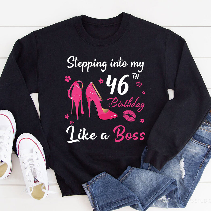 Stepping into my 46th Birthday Like a Boss, 46th birthday unique gifts for woman, 46th birthday ideas, Turning 46 years old cotton shirt