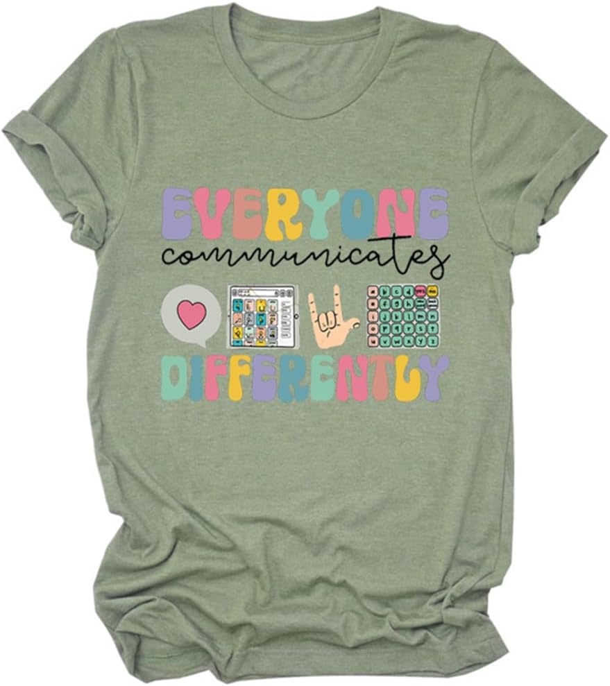 BVNTGSR Everyone Communicates Differently Shirt Women Autism Awareness Shirt Speech Therapy Special Education Teacher Shirts