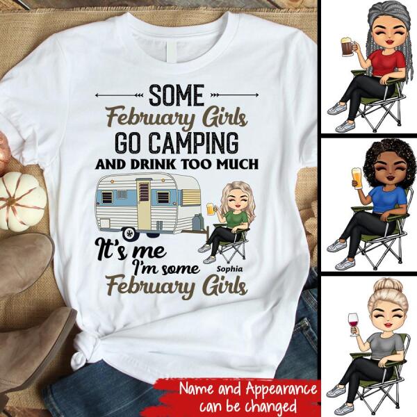 Personalized Birthday T Shirt, Camping birthday shirt, Some February Girls go camping, Campers Gift, Camping Lover Unisex Cotton T Shirt