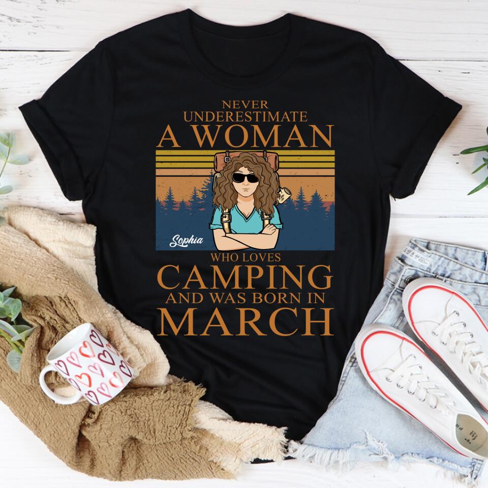 March Birthday Shirts, Custom Birthday Shirt, A Queen Was Born In March, March Birthday Gifts, March Birthday Shirts For Women, Camping Birthday Shirt, Never underestimate a Woman Who Loves Camping, Campers Gift, Camping Lover Unisex Cotton T Shirt