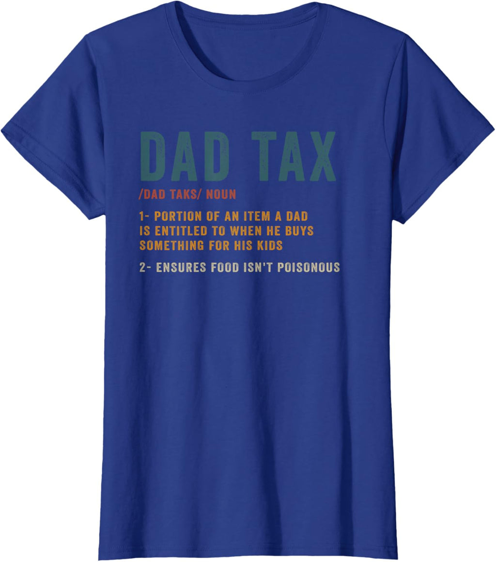 Vintage Dad Tax Definition Men Funny Father's Day
