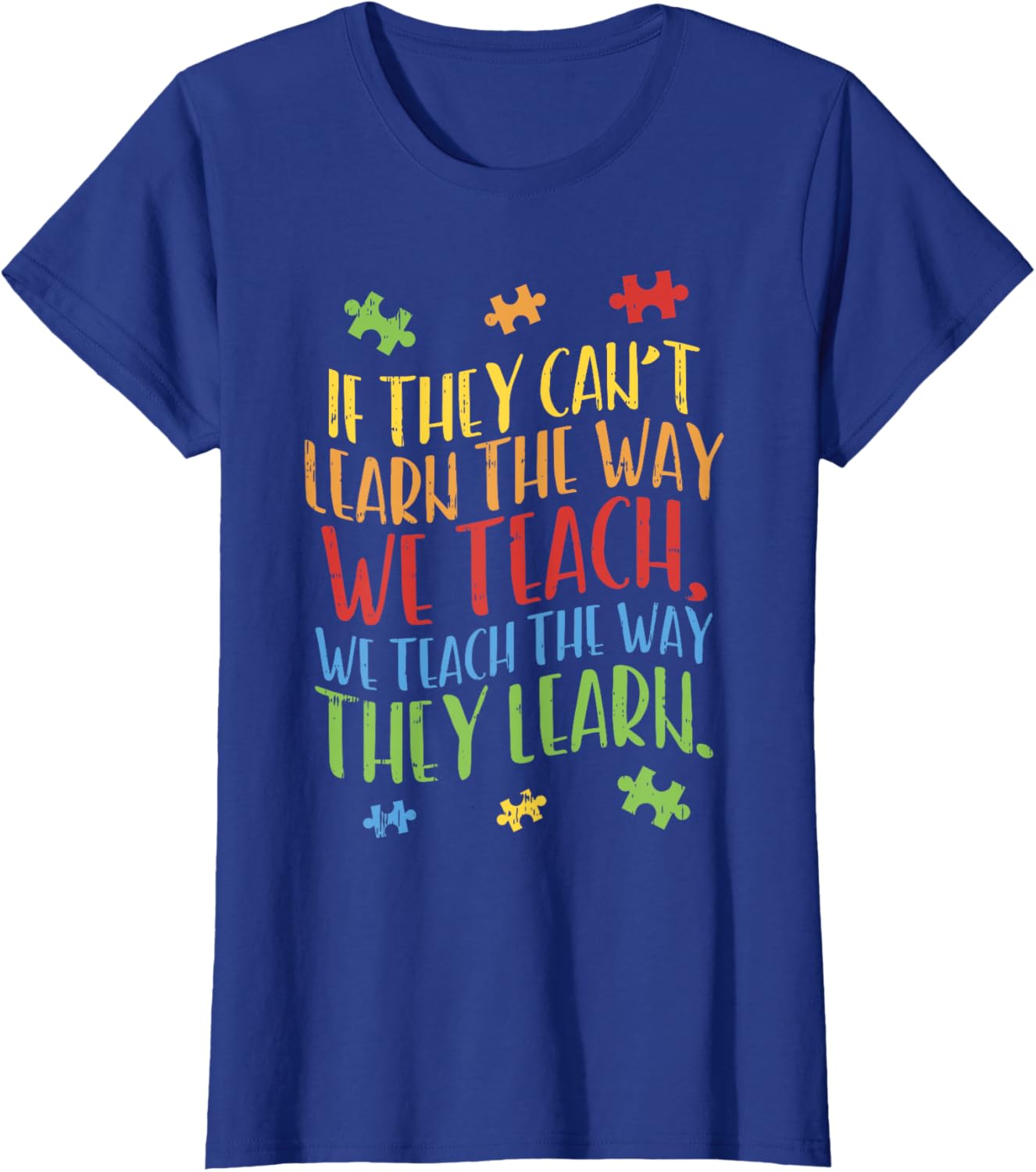 Autism Awareness Teacher Shirt Autistic Teach Learn Gift