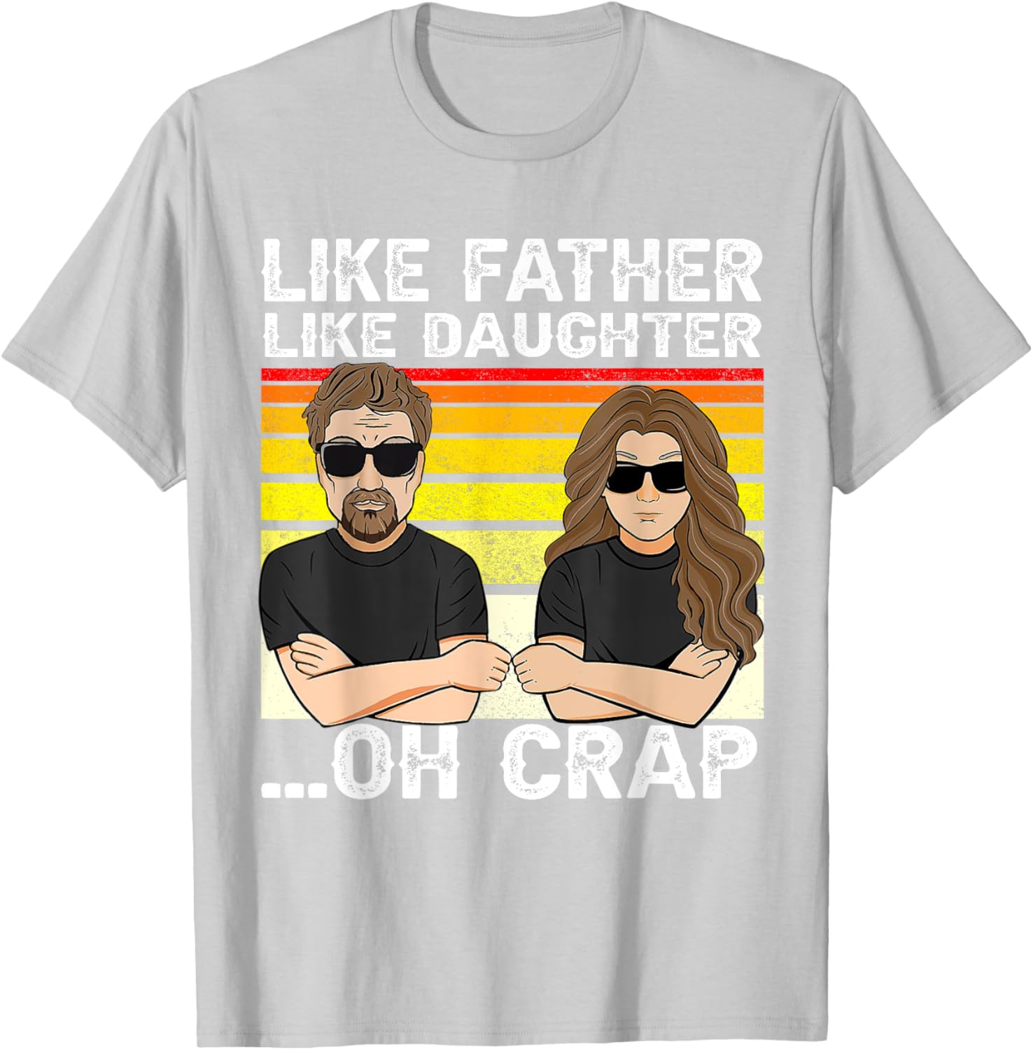 Vintage Retro Dad and Daughter Family Matching Tee - Like Father Like Daughter Oh Crap - Funny Fathers Day T-Shirt - Black - Women's - Small - Short Sleeve - Cotton 100%