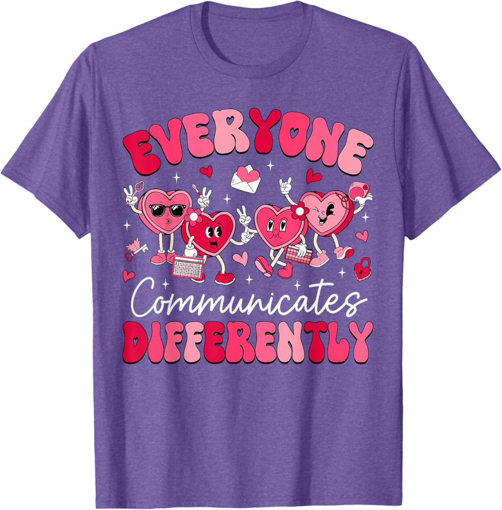 Everyone Communicates Differently Autism Valentines Day