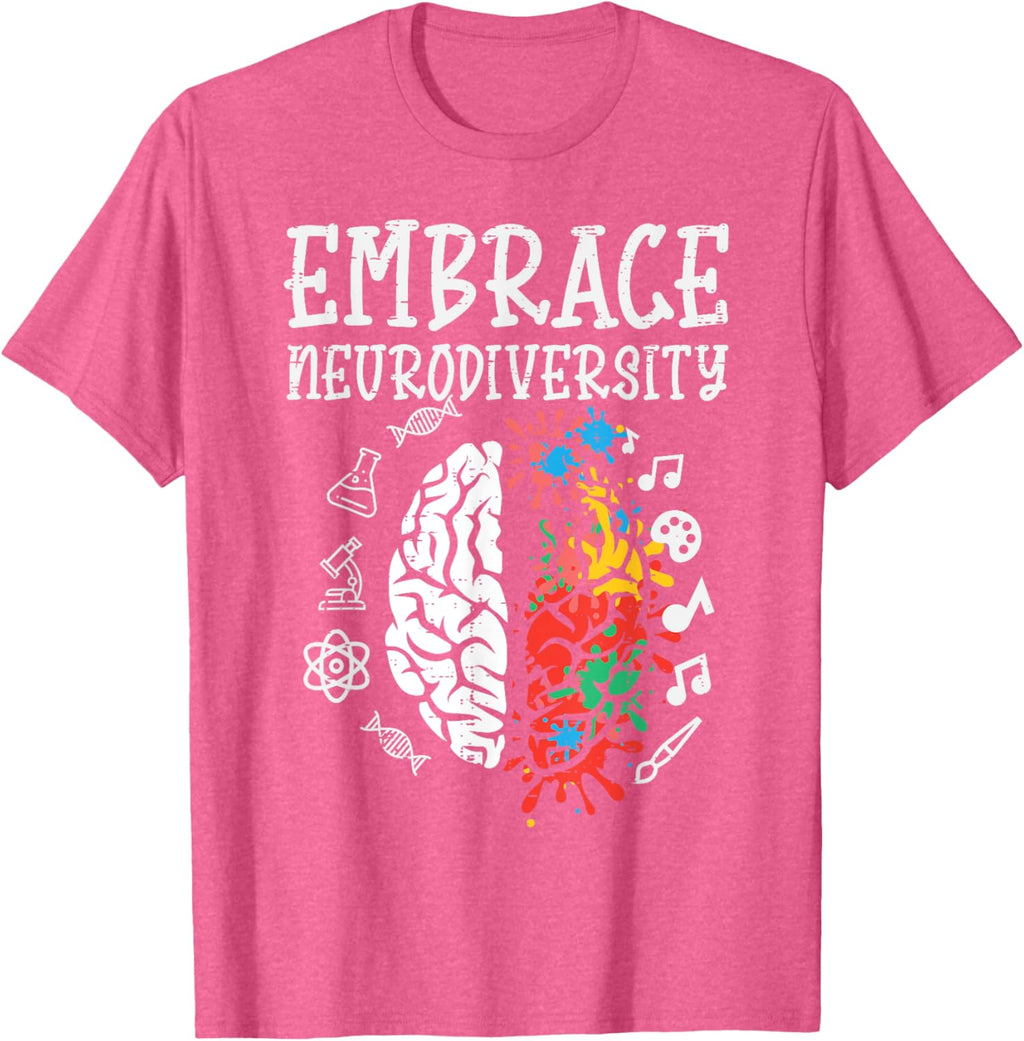 Embrace Neurodiversity Autism Awareness ASD Men Women Kids