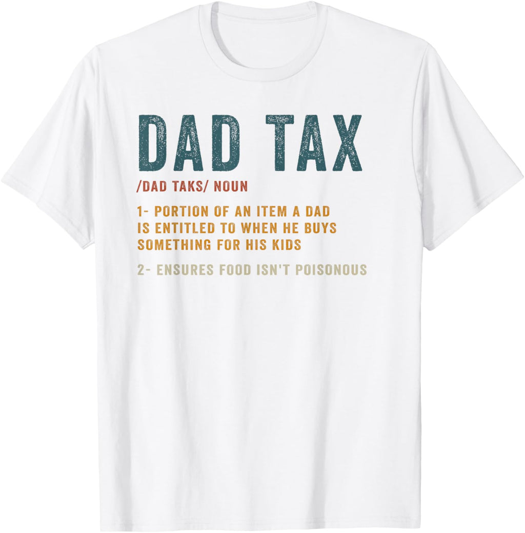 Vintage Dad Tax Definition Men Funny Father's Day