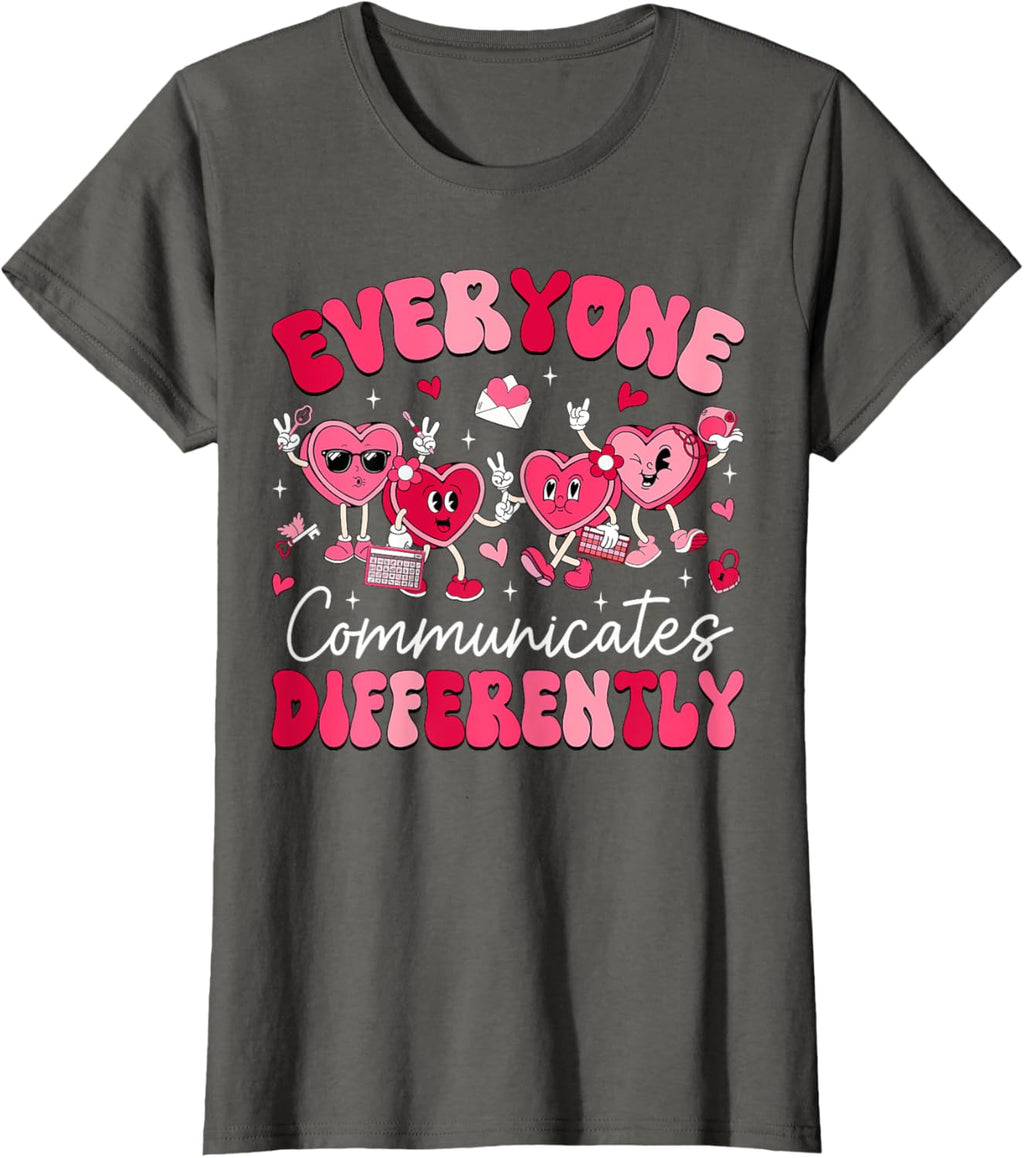 Everyone Communicates Differently Autism Valentines Day