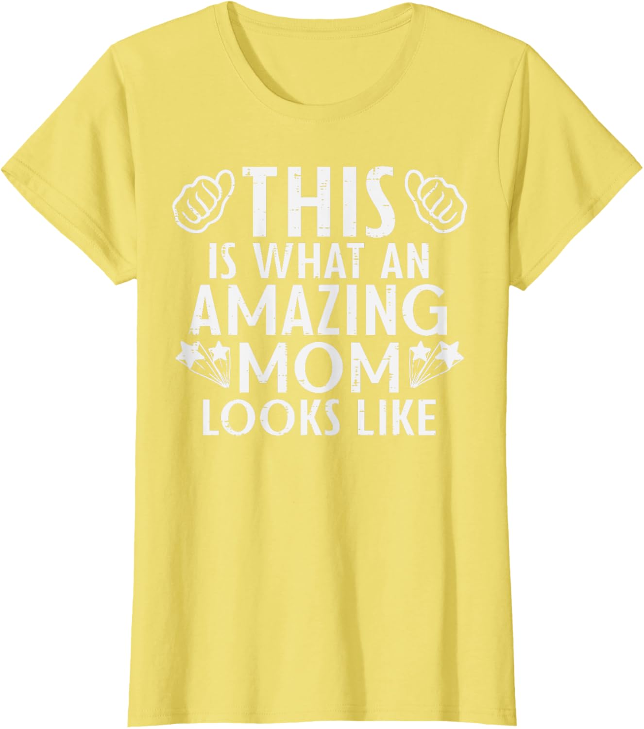 This Is What Amazing Mom Looks Like Mothers Day Mama Women