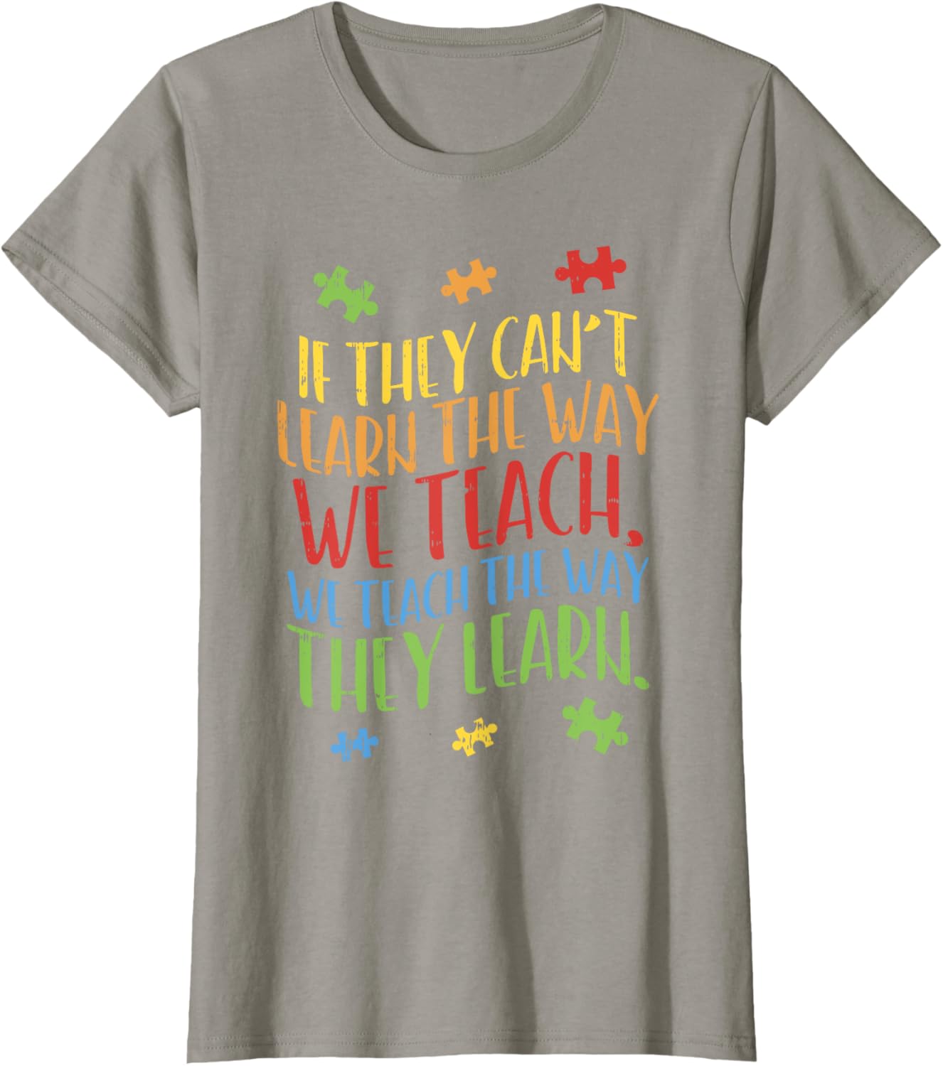 Autism Awareness Teacher Shirt Autistic Teach Learn Gift
