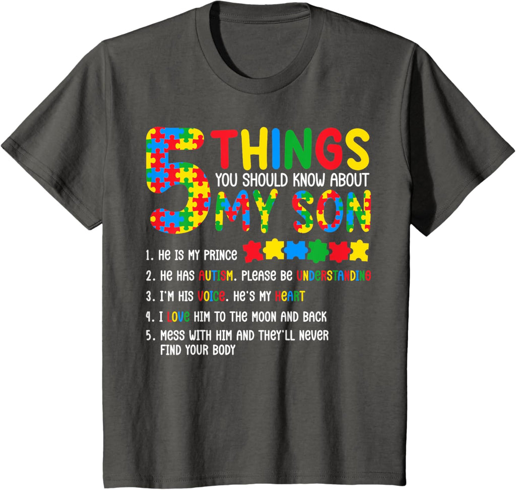 Autism Awareness Shirt 5 Things You Should Know About My Son