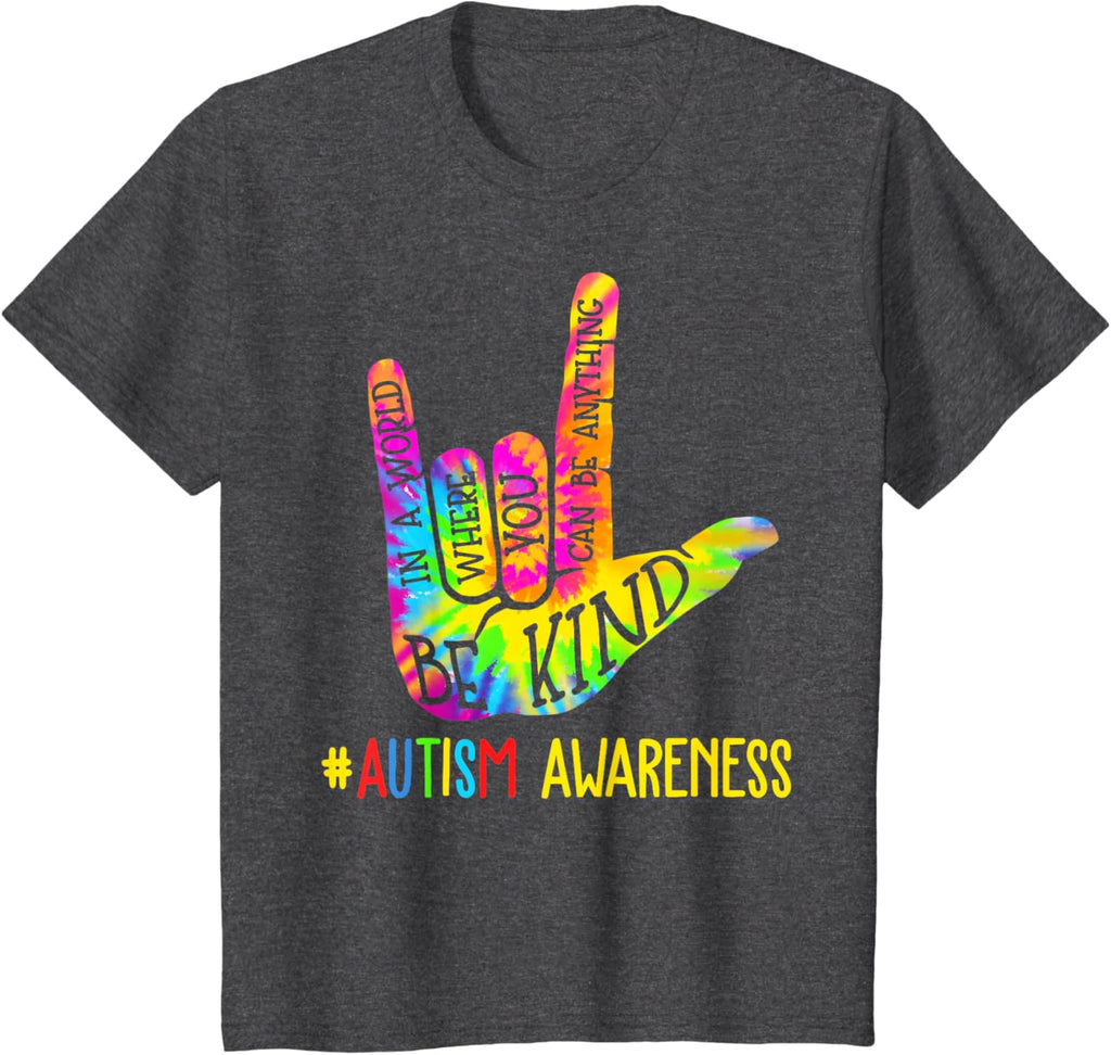 Be Kind ASL Love Sign Language Hand Autism Awareness Tie Dye