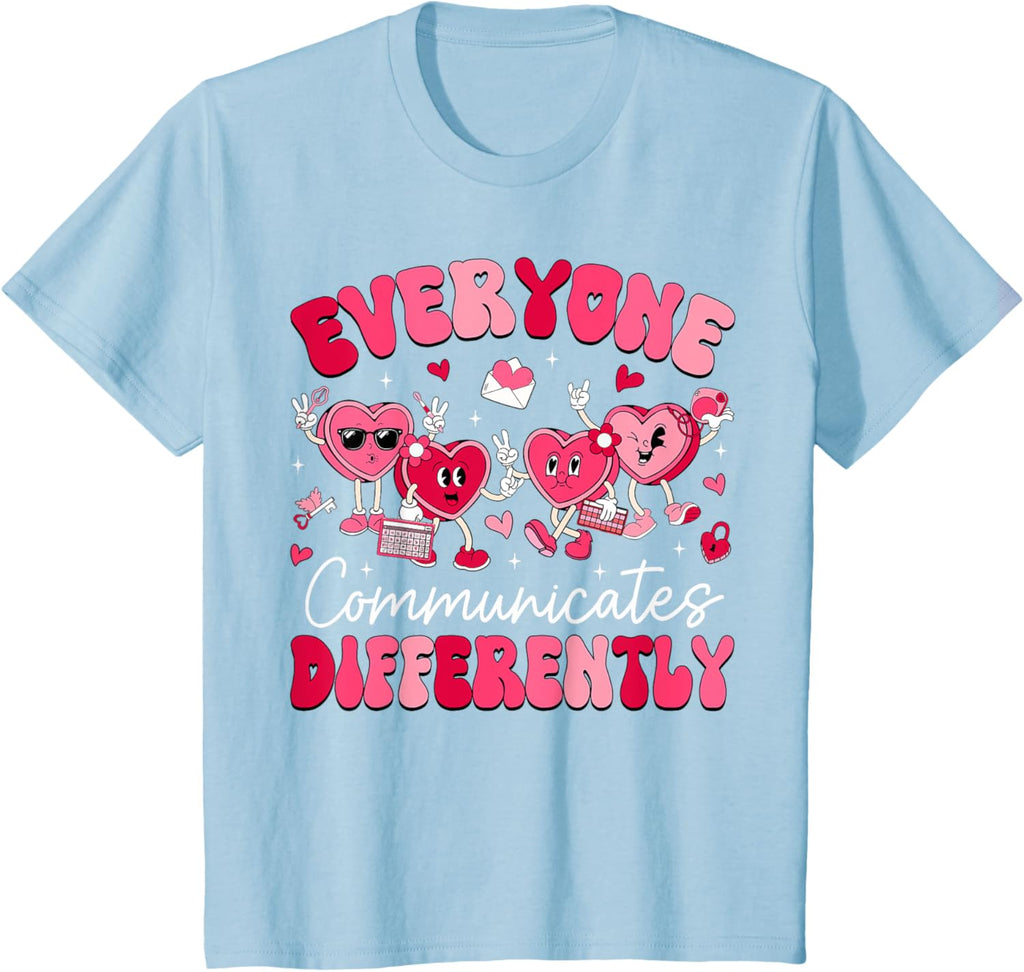 Everyone Communicates Differently Autism Valentines Day