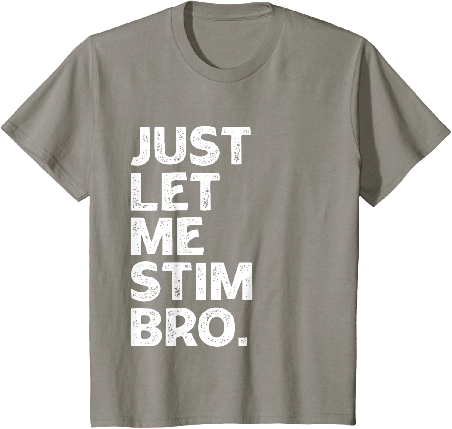 Just Let Me Stim Bro Kids Boys - Autistic Autism Awareness