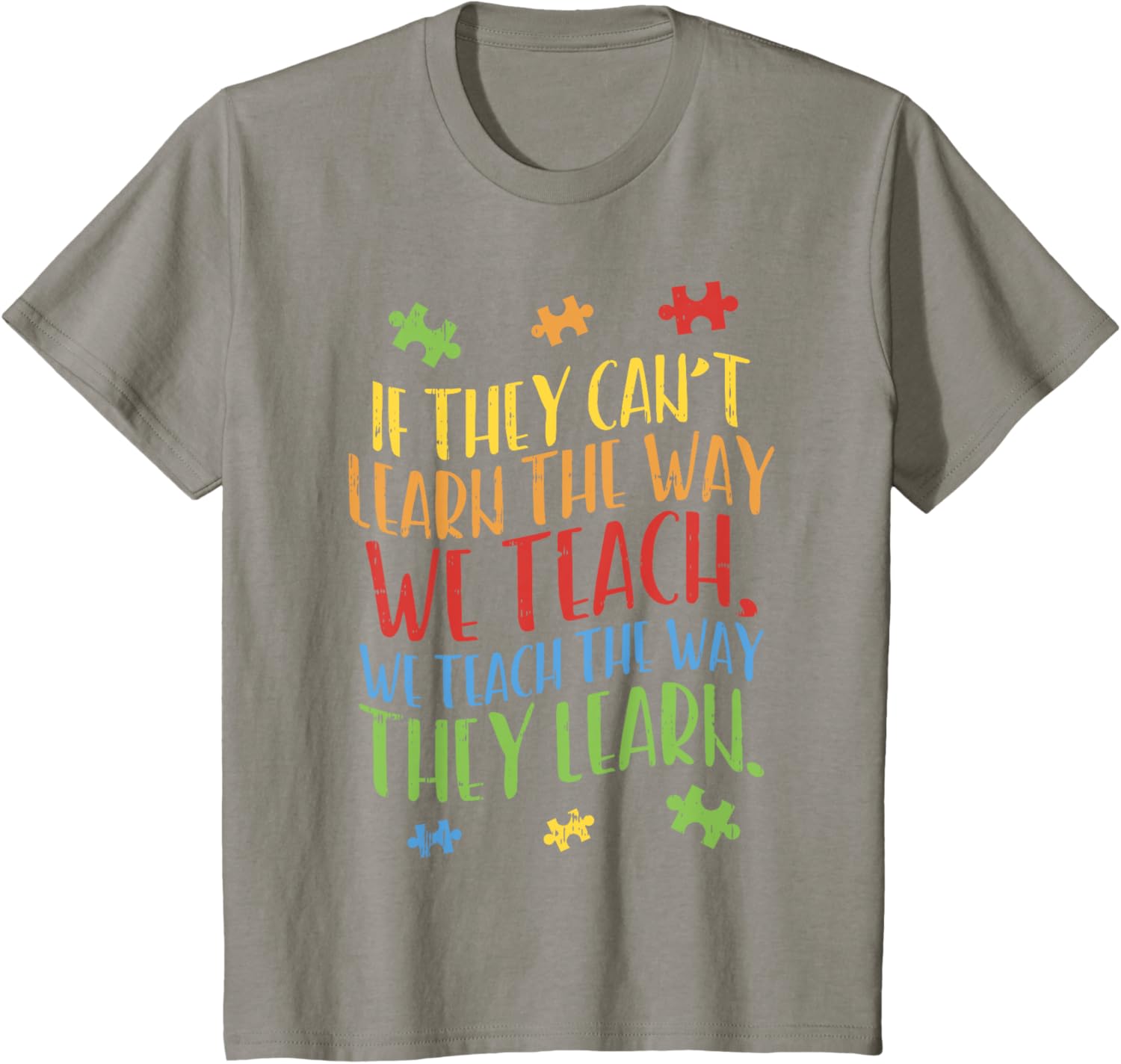 Autism Awareness Teacher Shirt Autistic Teach Learn Gift