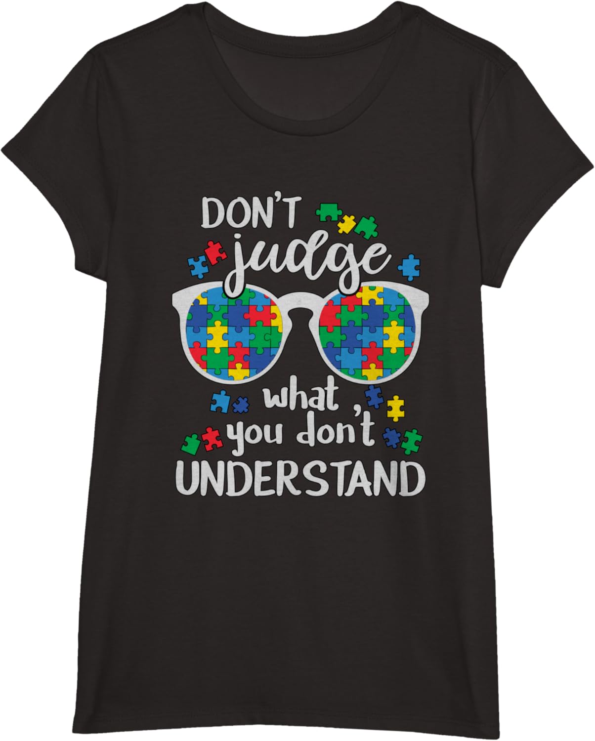 Don't Judge Understand Love Autistic Kids Autism Awareness