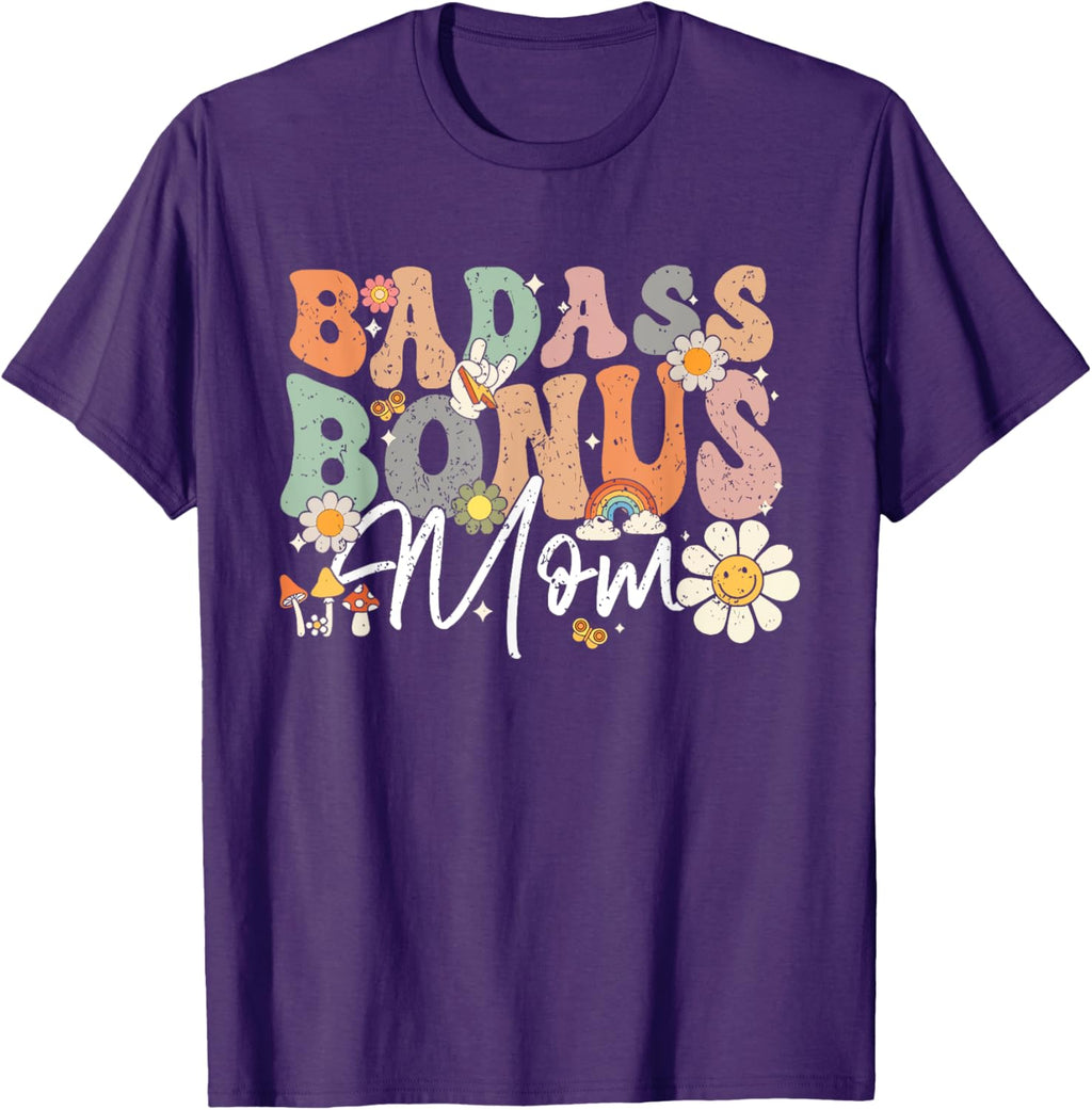 Badass Bonus Mom Funny Step Mom Mother's Day