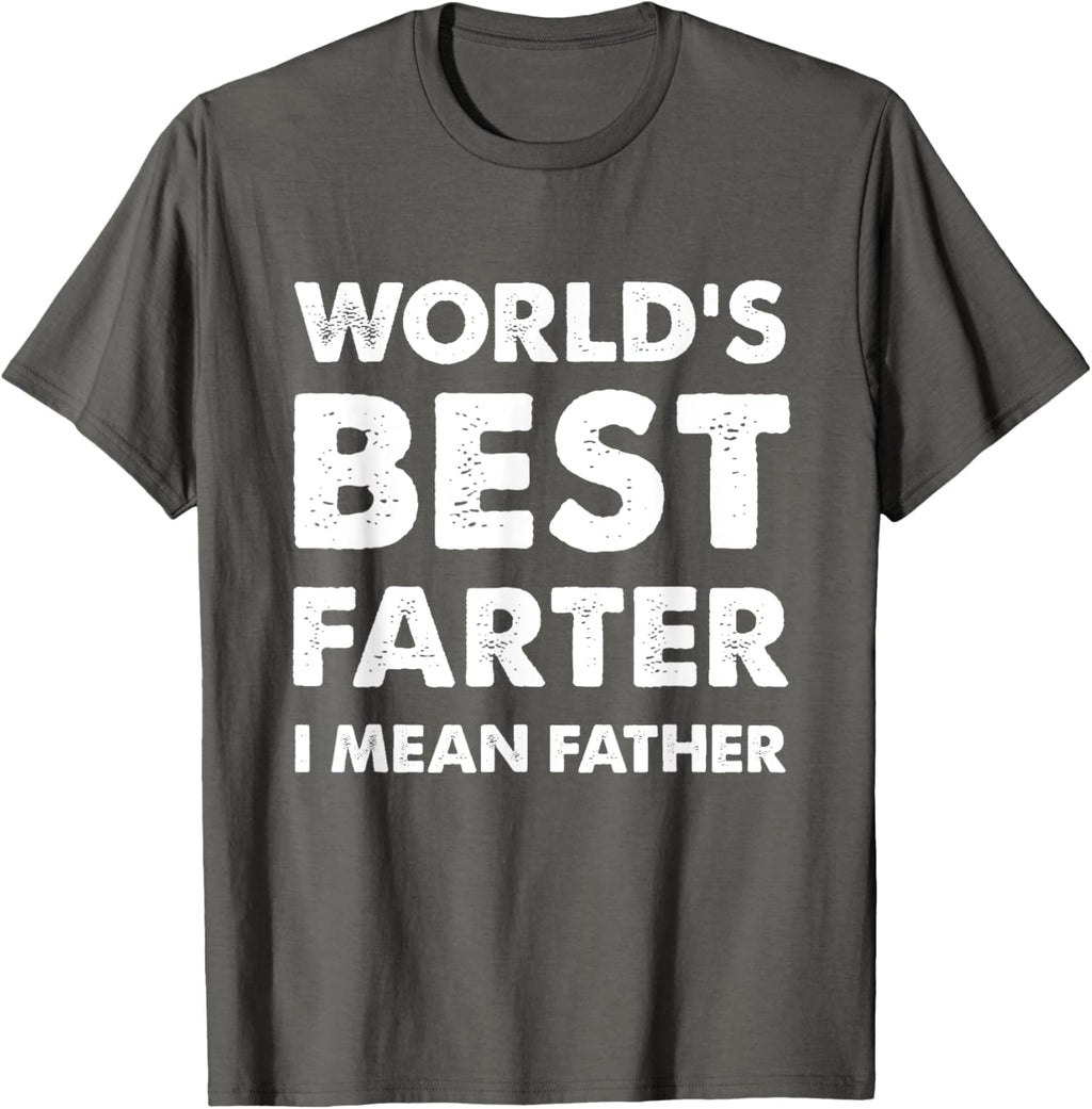 Father's Day Retro Dad World's Best Farter I Mean Father