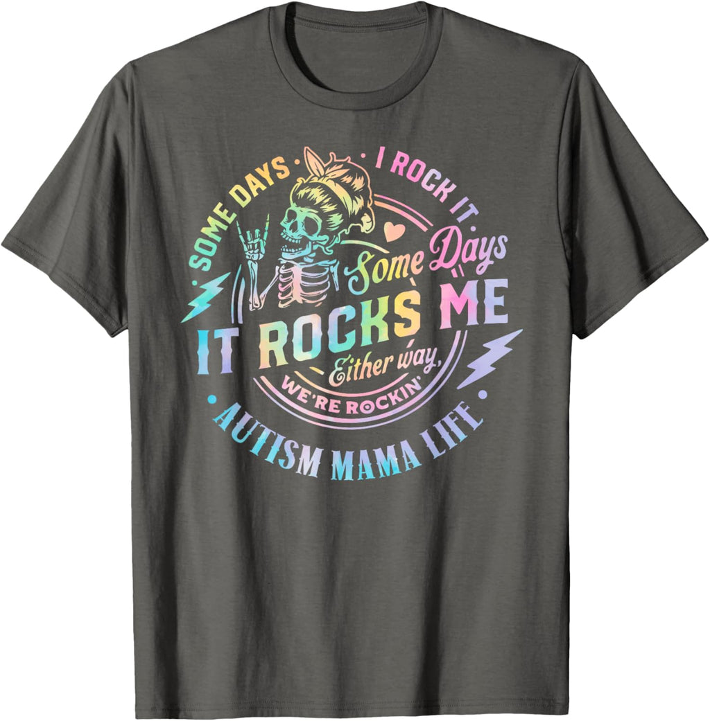 Autism Mama Life Some Days I Rock It Some Days It Rock Me