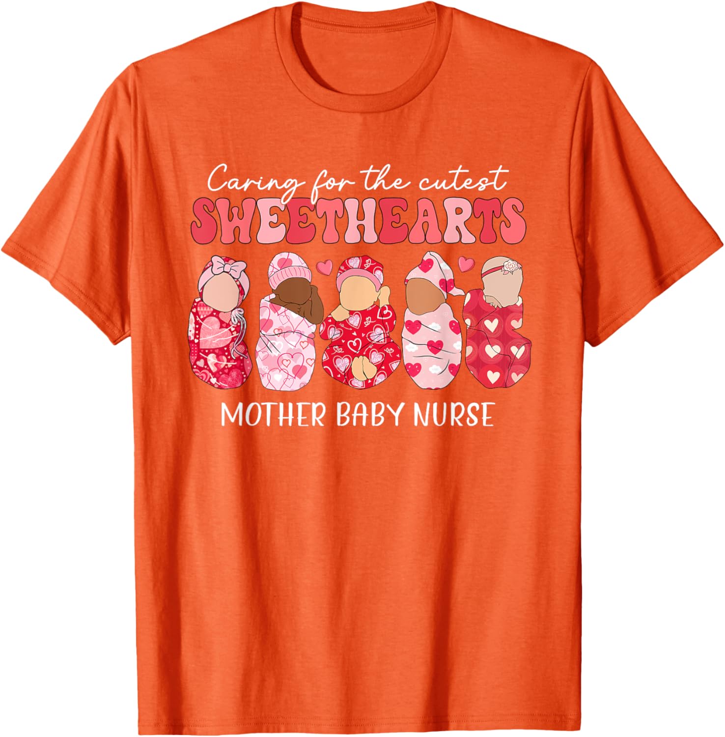 Caring For Cutest Sweethearts Mother Baby Nurse Valentine's