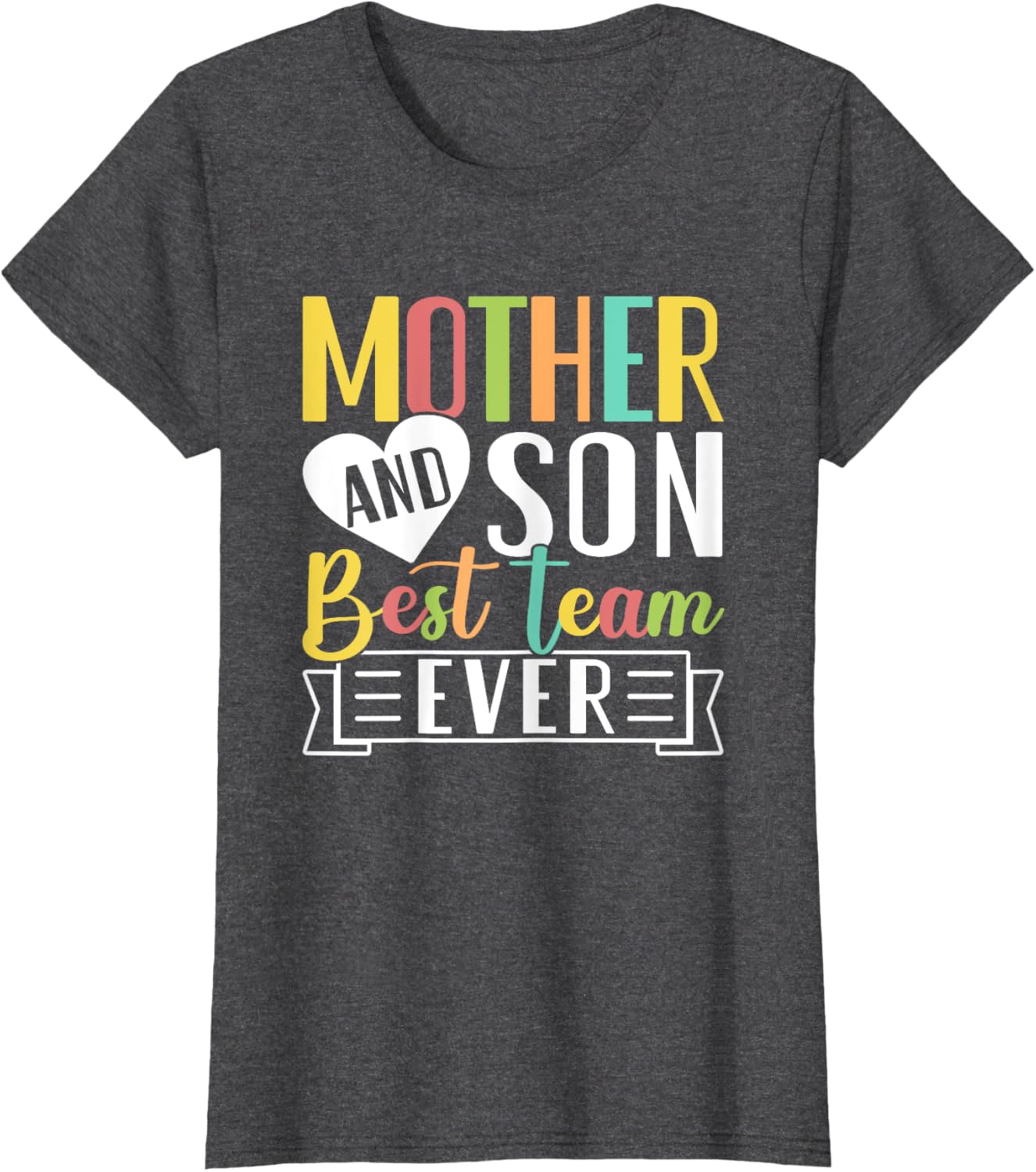 Mothers Day Mama Mom Son Love Mommy Mama Mother's Black Unisex Classic Fit Crew Neck Short Sleeve Mother Shirt