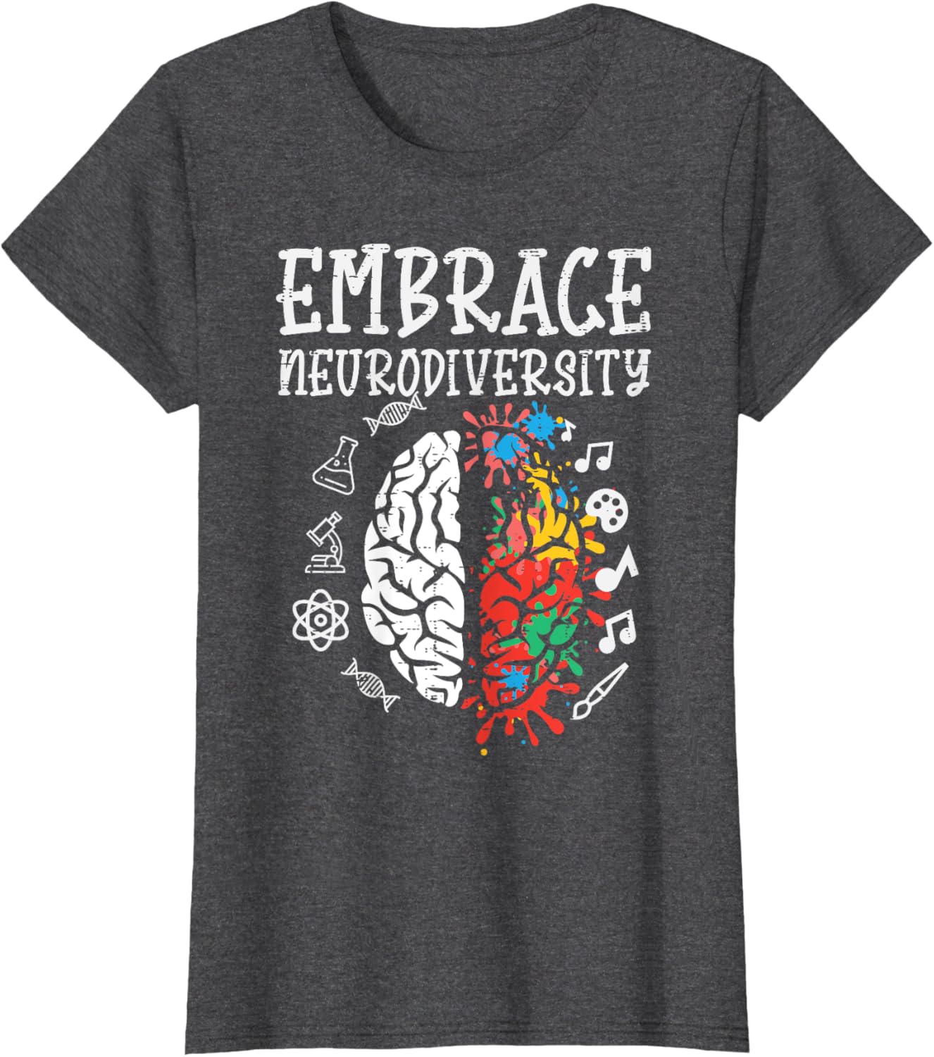 Embrace Neurodiversity Autism Awareness ASD Men Women Kids