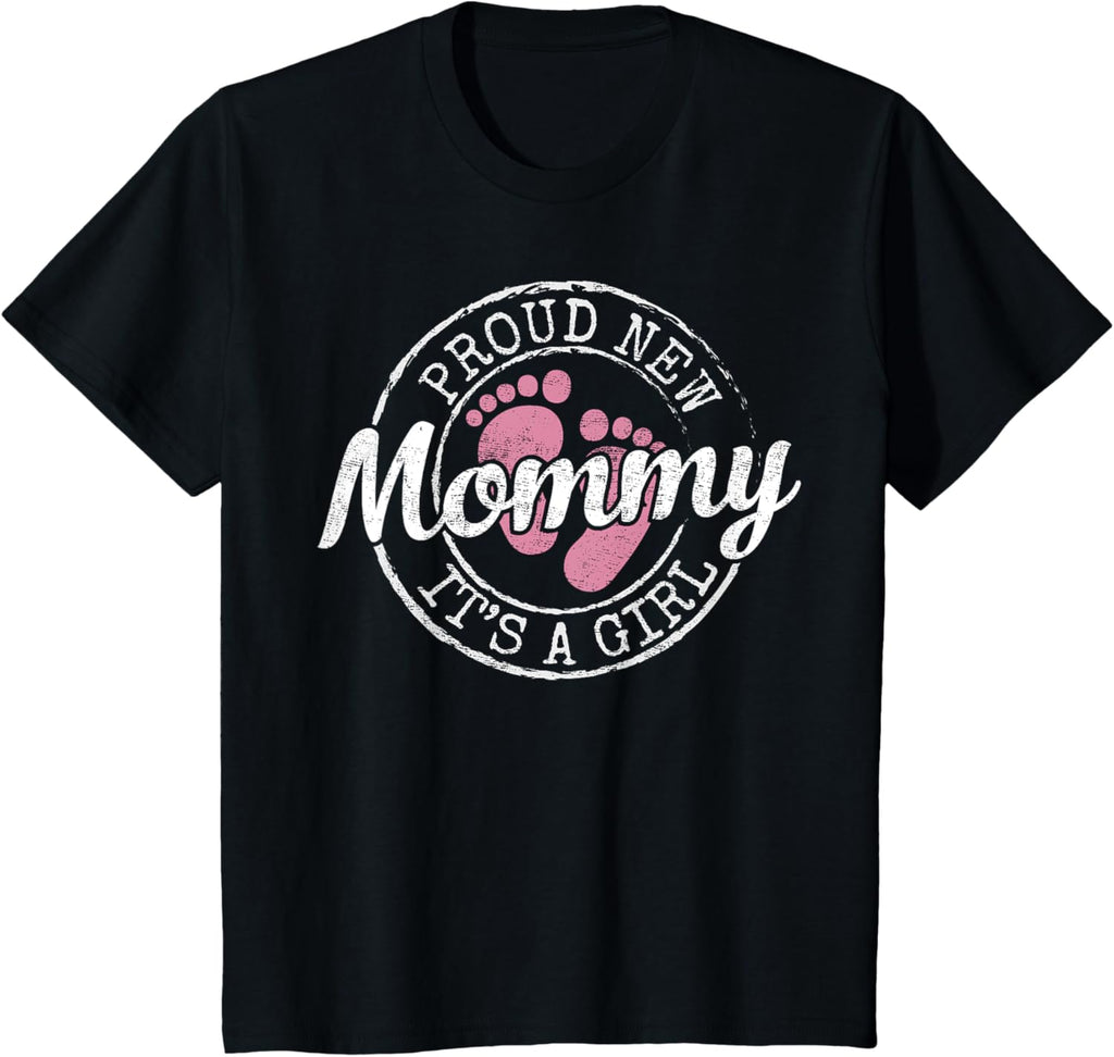 Proud New Mommy It's A Girl Mom To Be Gifts 1st Time Mother