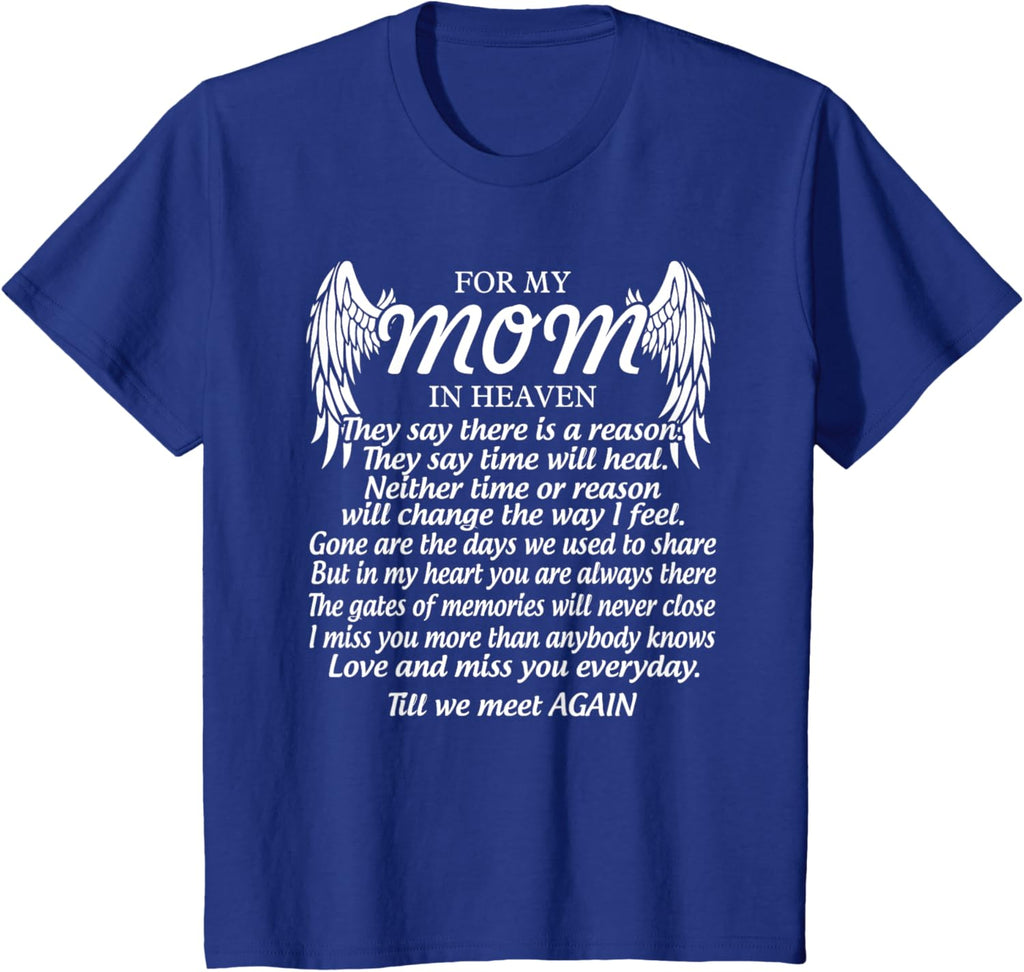 For My Mom In Heaven Love My Mom So Much Missing Mother Day