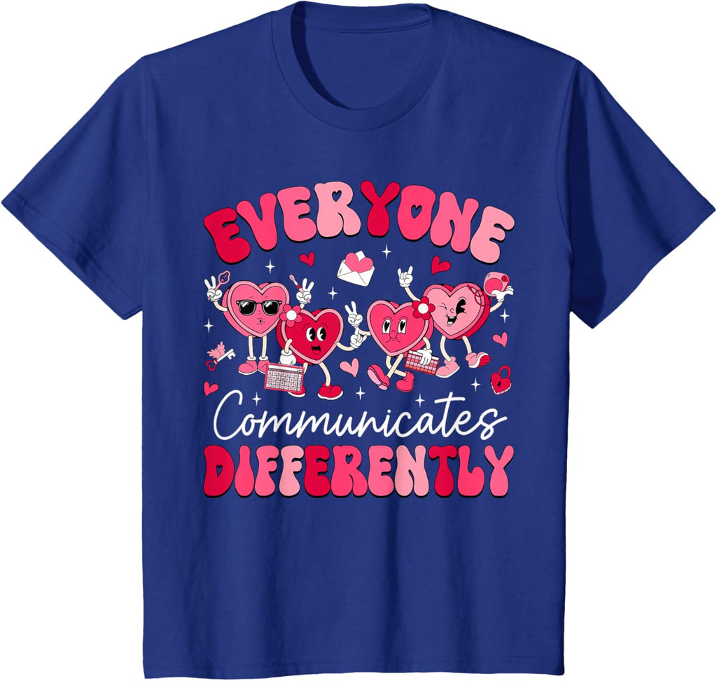 Everyone Communicates Differently Autism Valentines Day