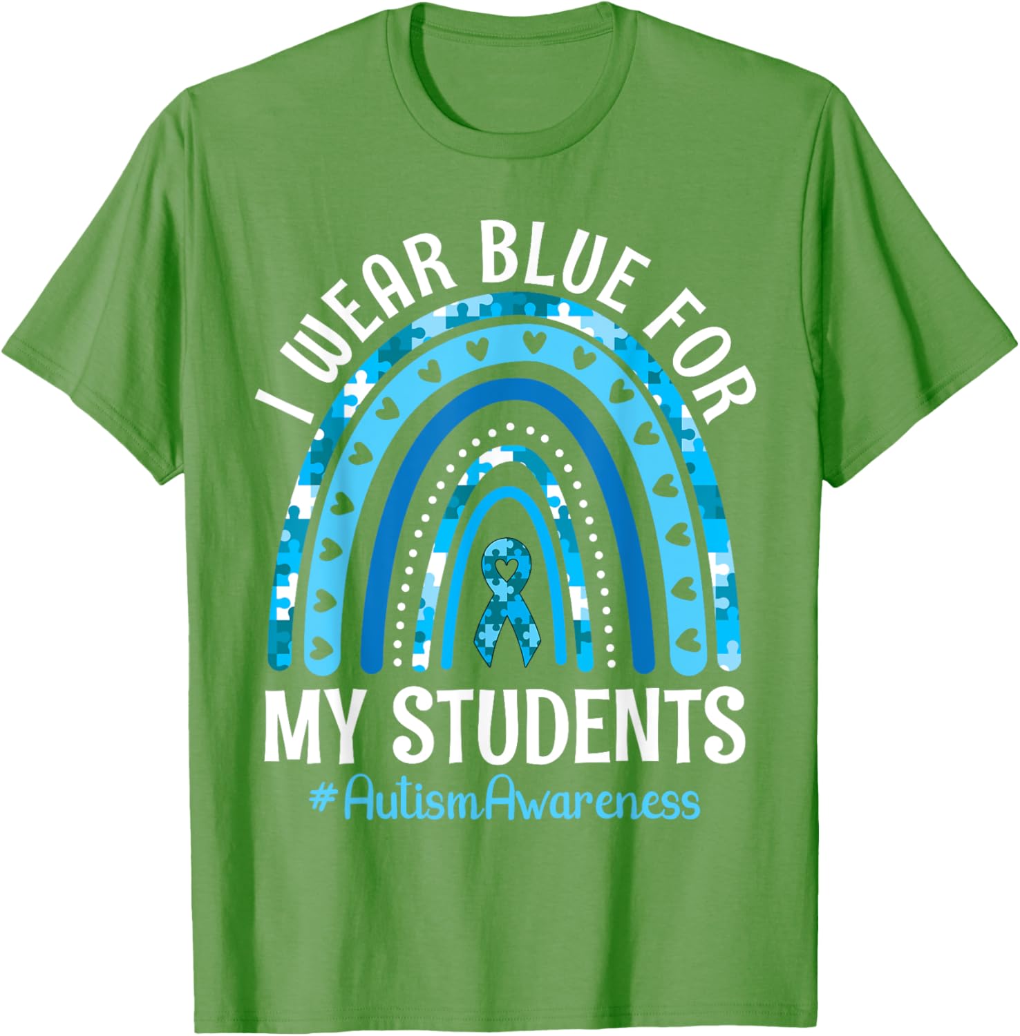 Happy Teacher I Wear Blue For My Students Autism Awareness