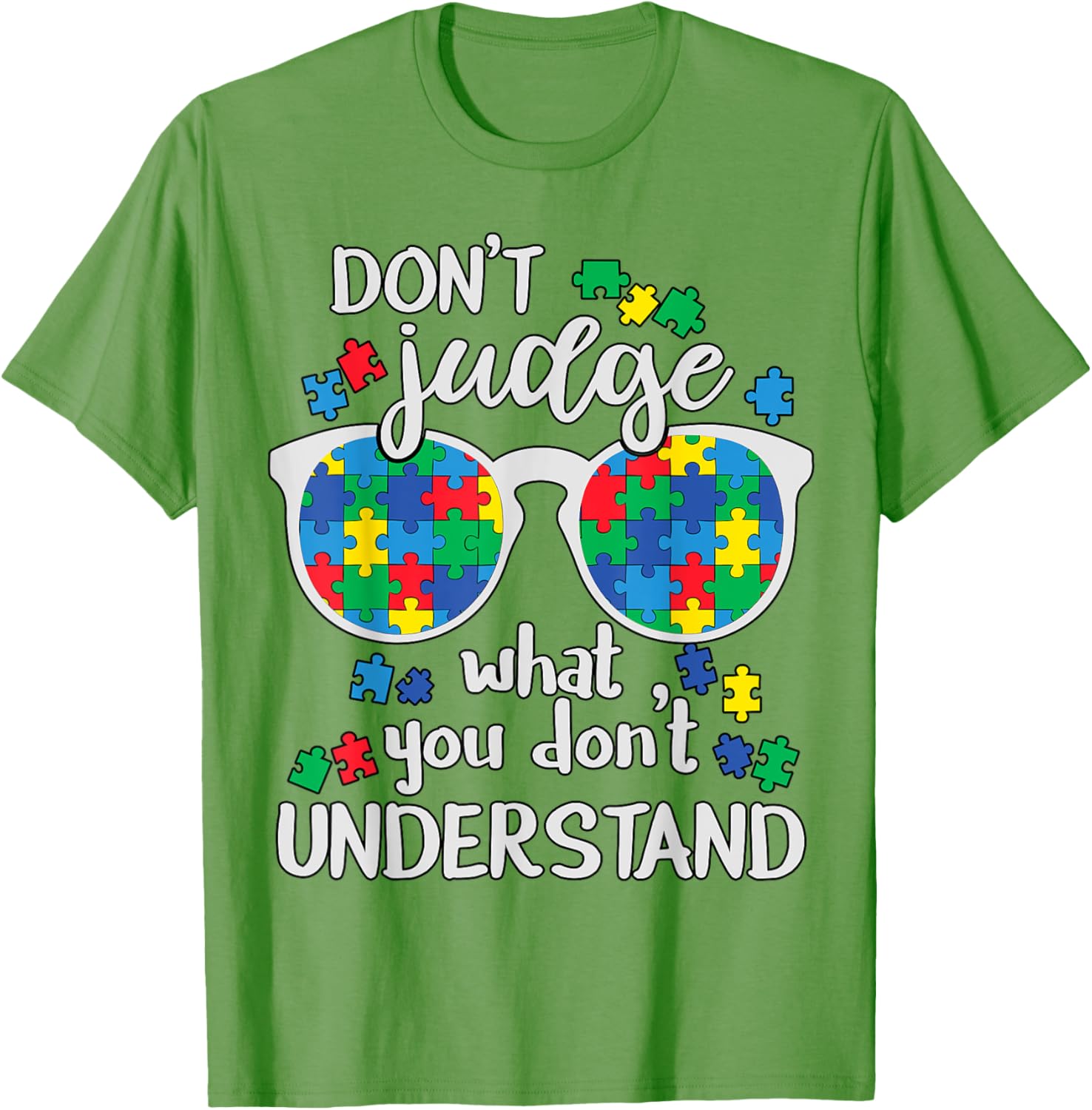 Don't Judge Understand Love Autistic Kids Autism Awareness