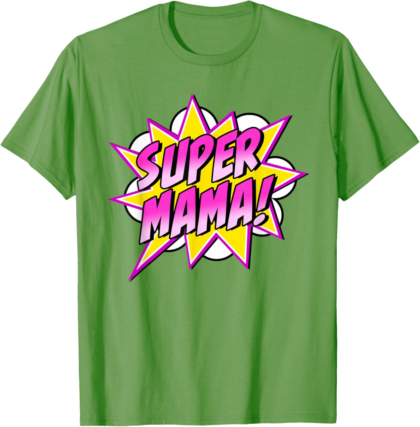 Super Mama Comic Book Superhero Mother's Day