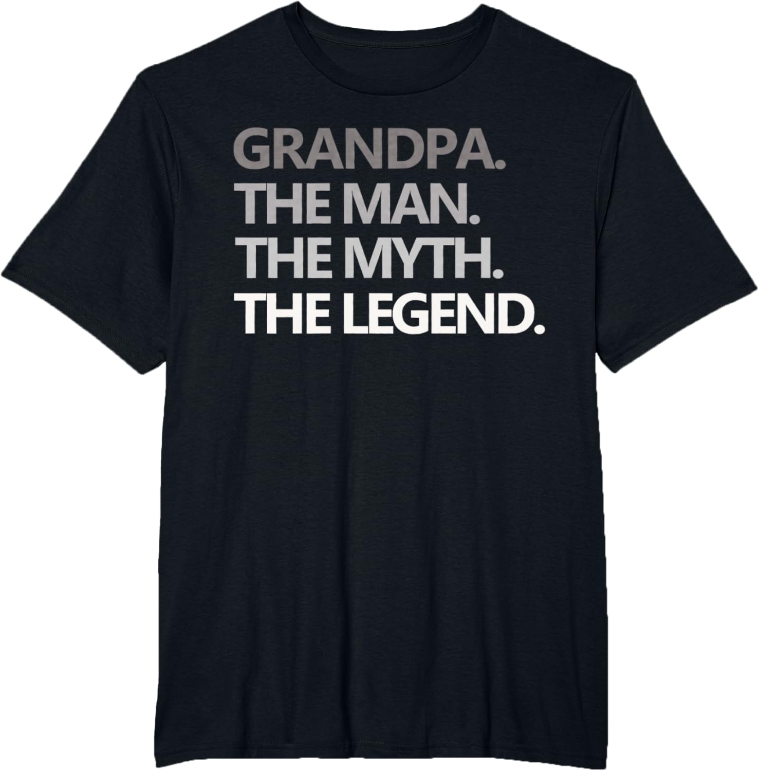 GRANDPA THE MAN THE MYTH THE LEGEND Men Gift Father's Day