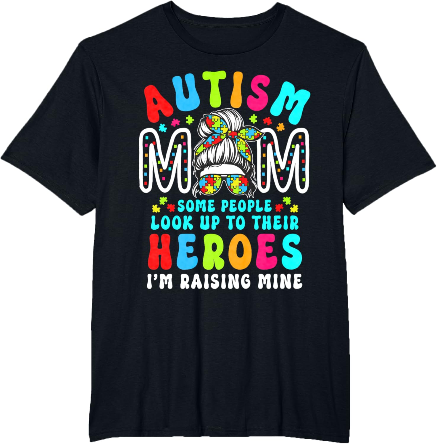 Autism Mom Raising Hero Groovy Messy Bun Autism Awareness