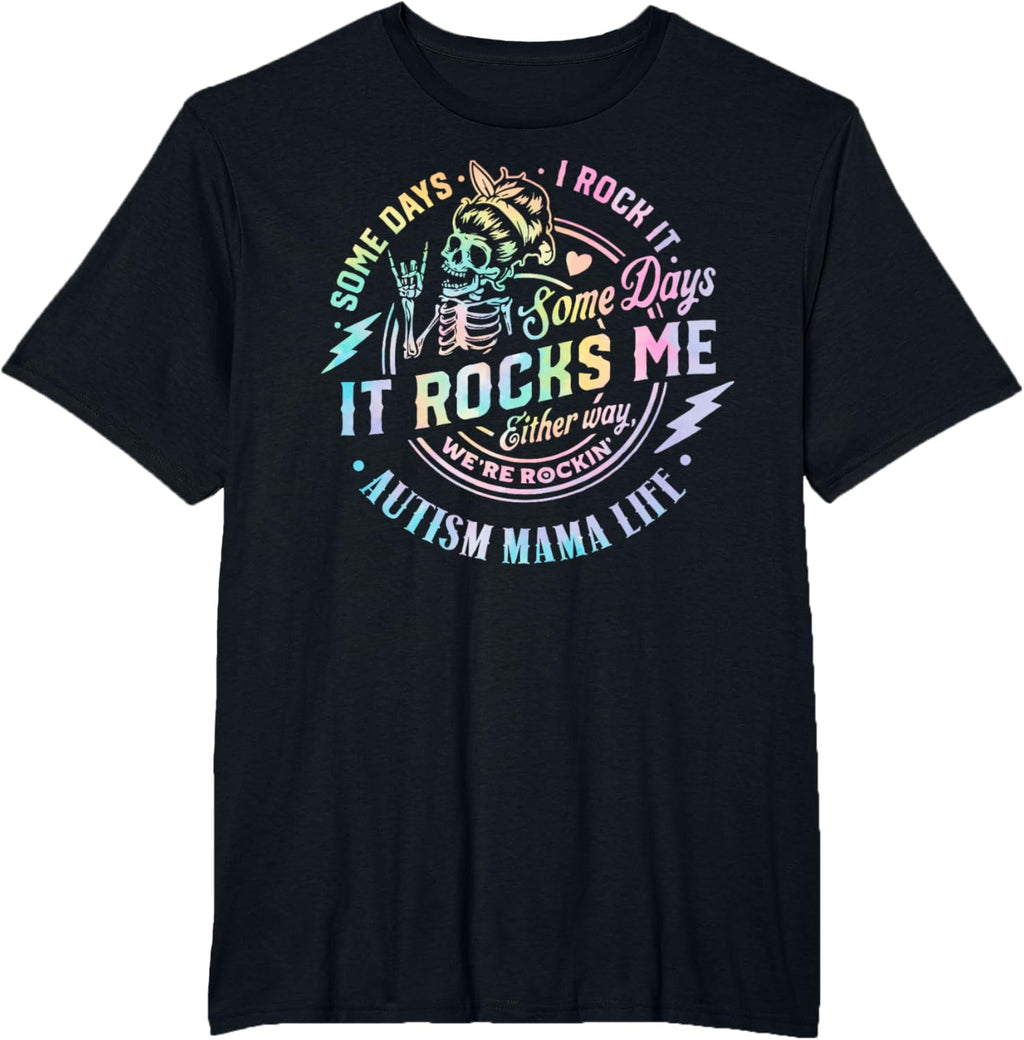Autism Mama Life Some Days I Rock It Some Days It Rock Me