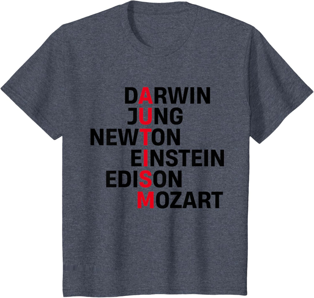 Darwin Jung Newton Einstein Edison Mozart Autism Awareness