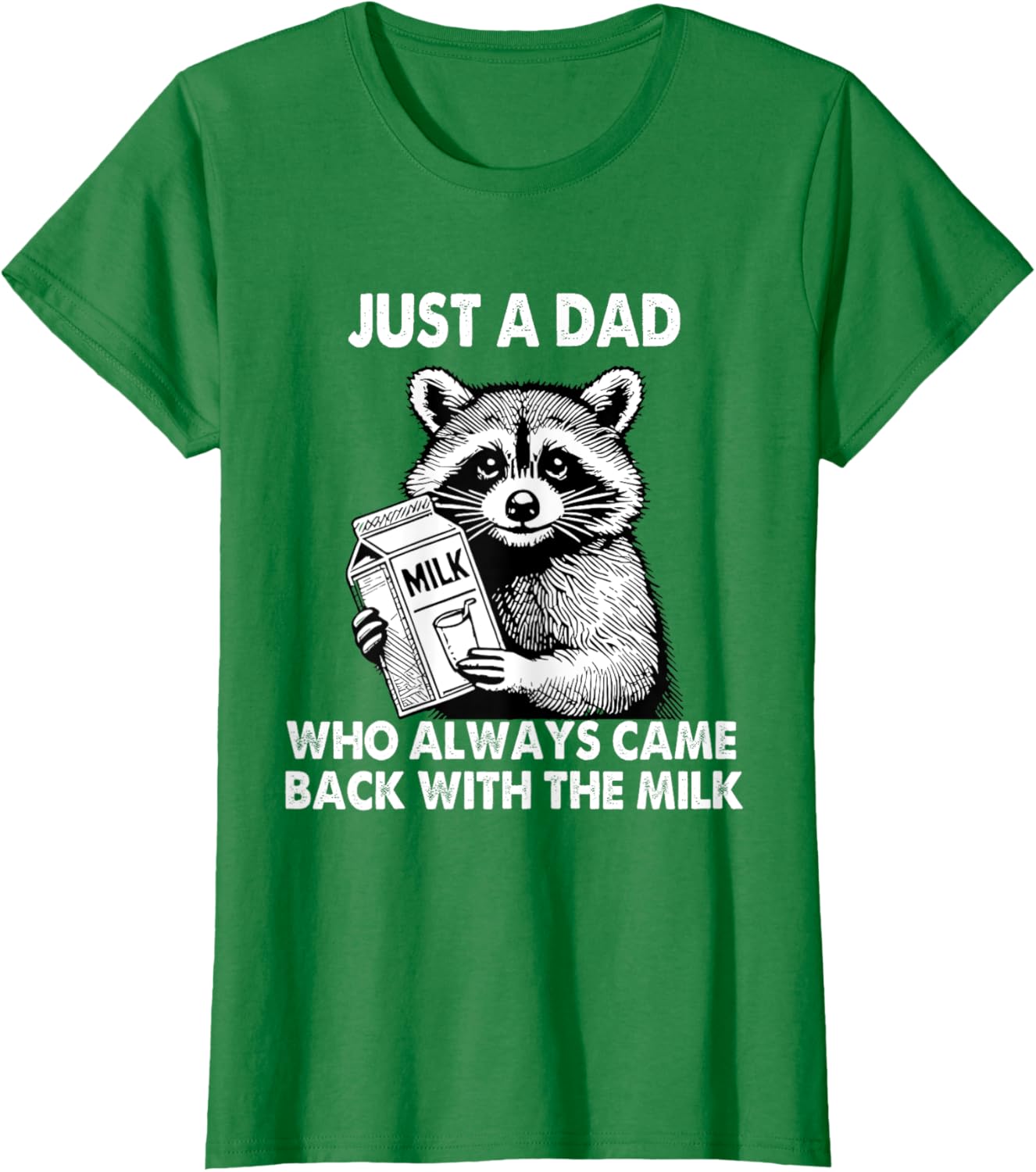 Just a dad who always came back with the milk father's day