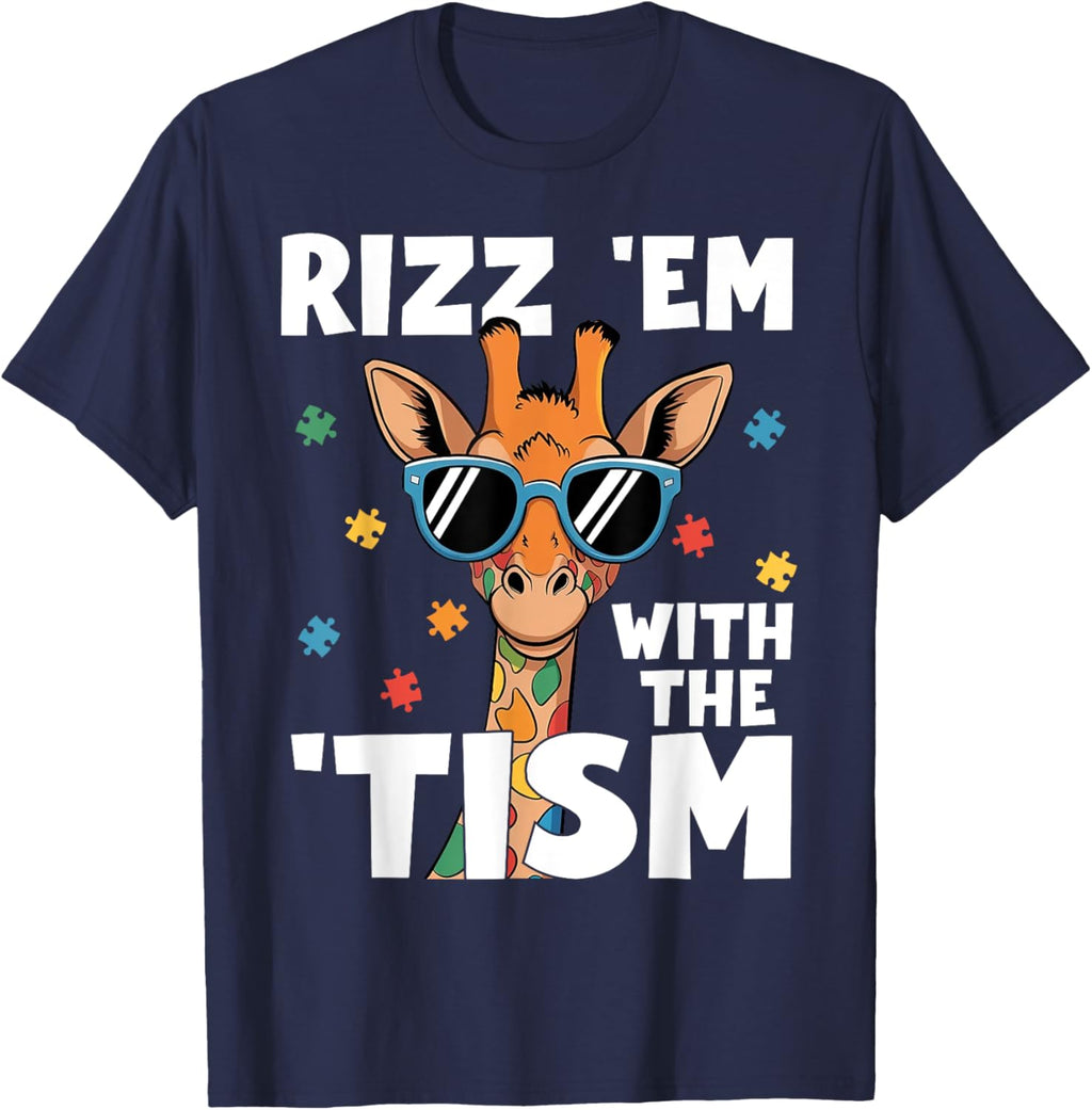 Rizz em with the tism Autism Giraffe Funny Autism Awareness