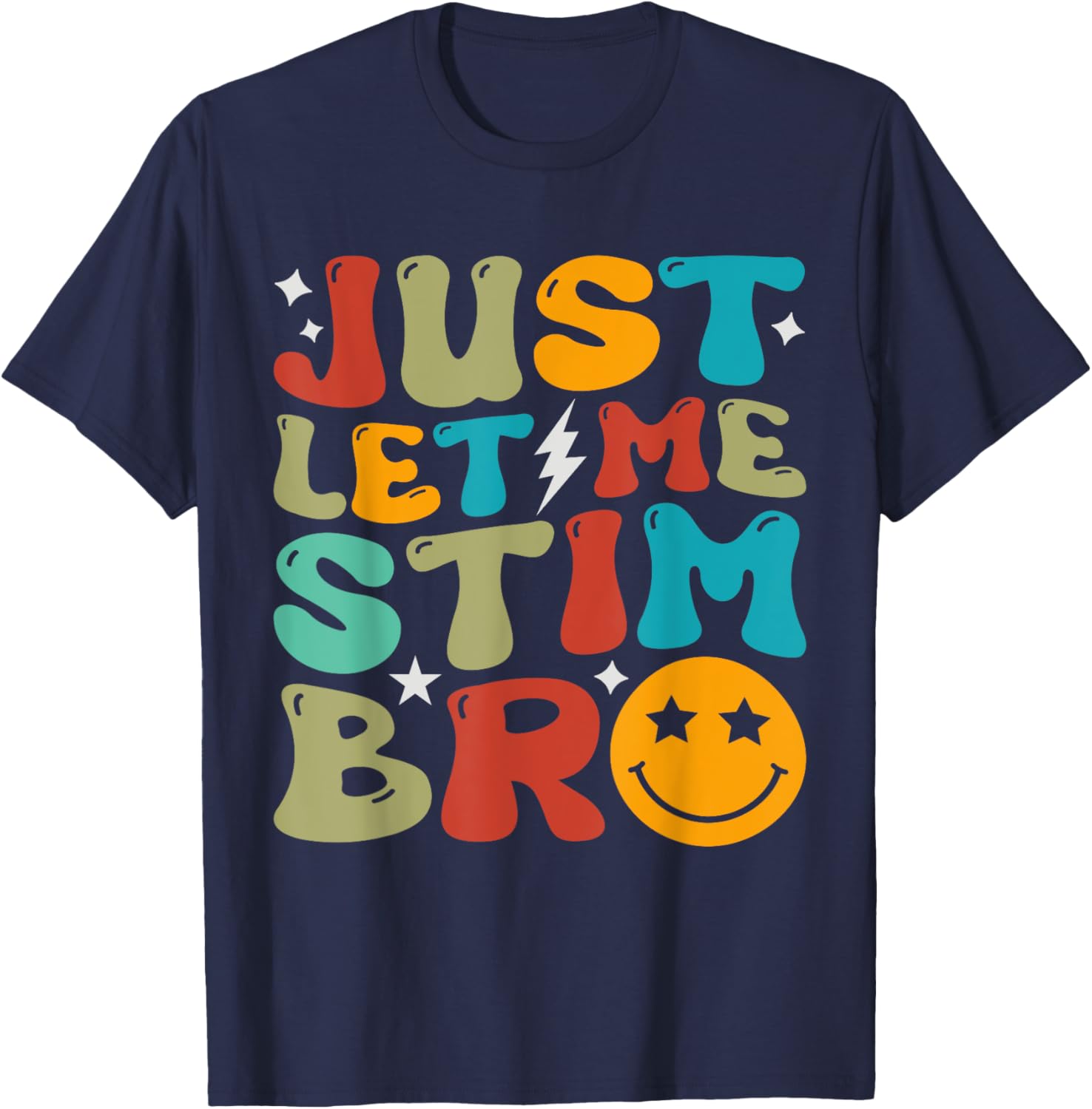 Groovy Just Let Me Stim Bro Kids Boys Funny Autism Awareness