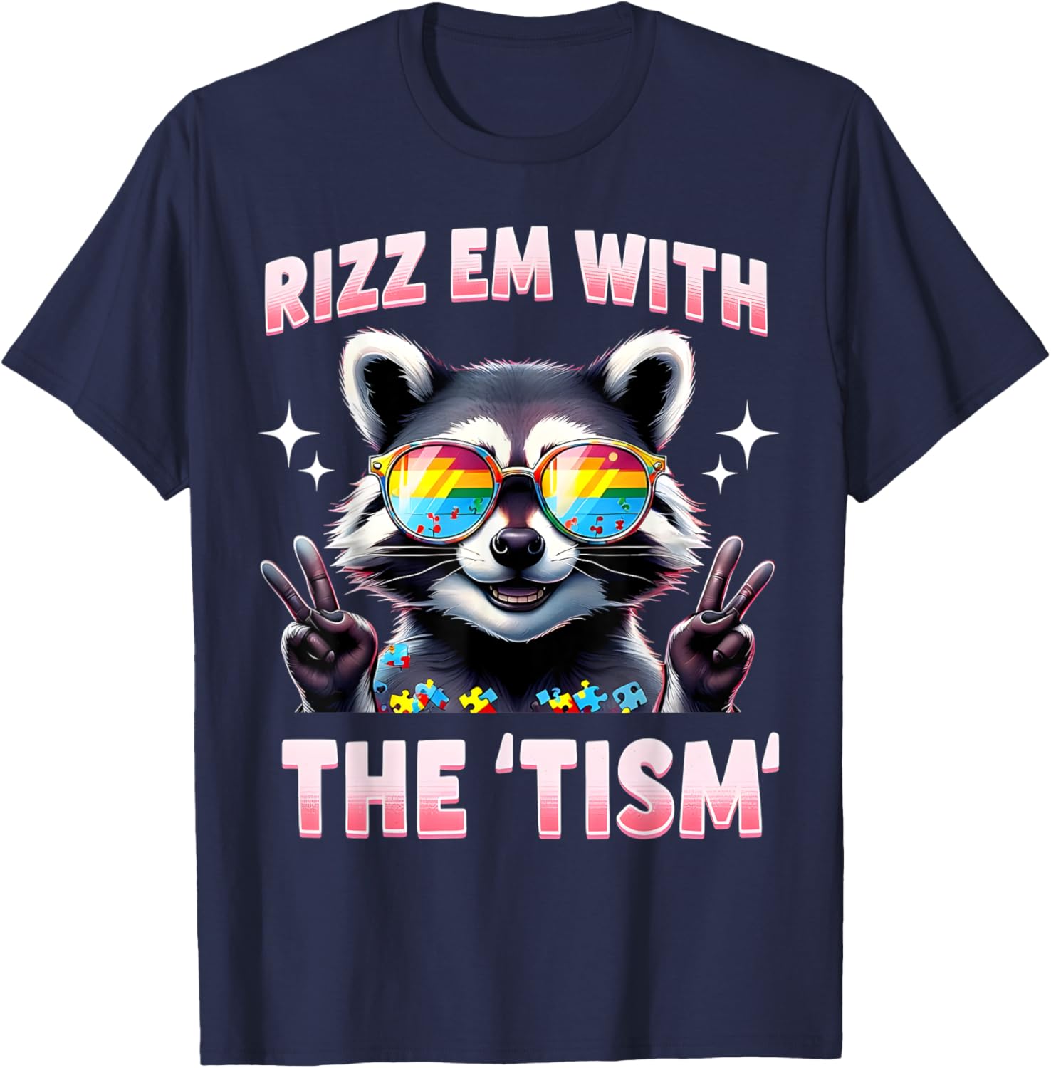 Autism Funny Rizz Em With The Tism Meme Autistic Racoon