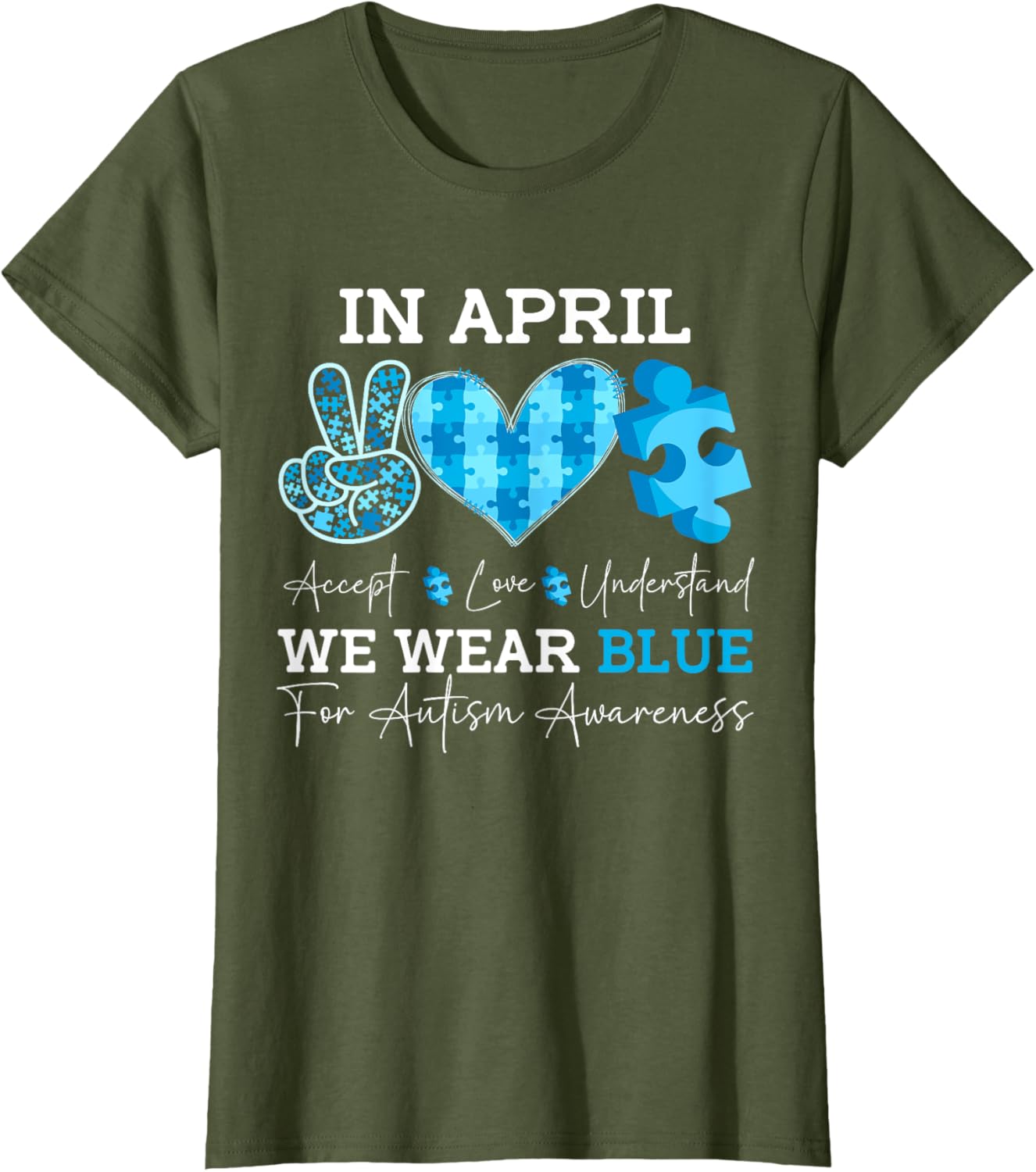 In April We Wear Blue Autism Awareness Men Women Kids Autism