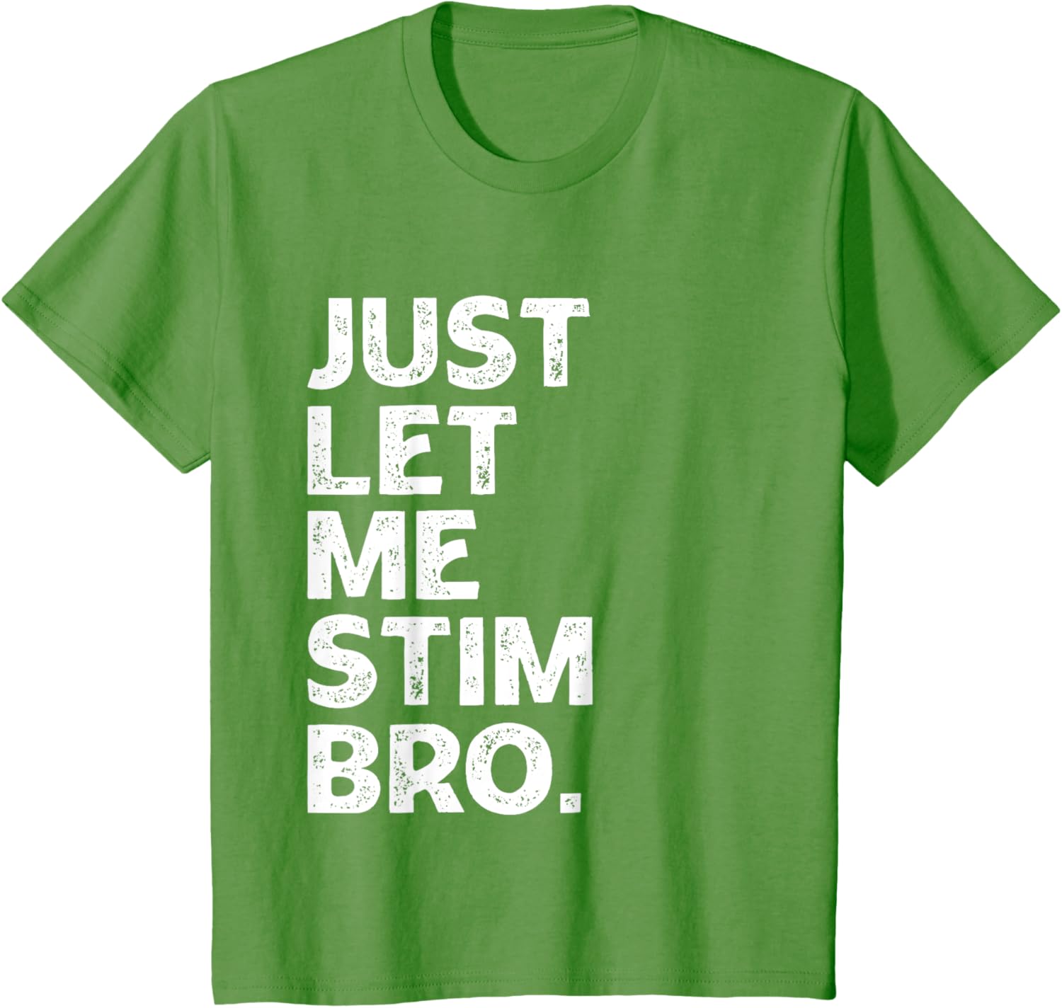Just Let Me Stim Bro Kids Boys - Autistic Autism Awareness