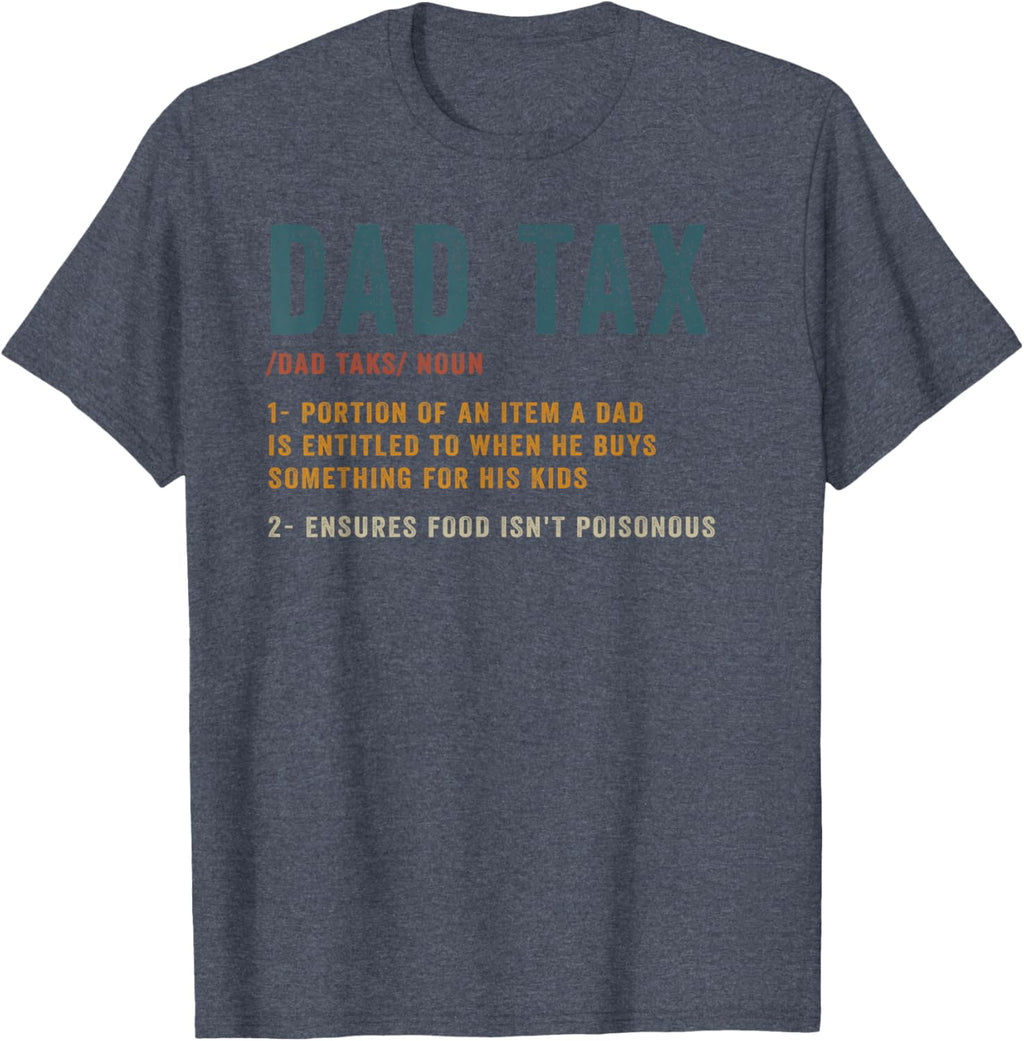 Vintage Dad Tax Definition Men Funny Father's Day
