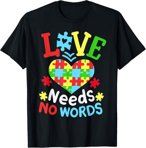 Autism Awareness Love Needs No Words
