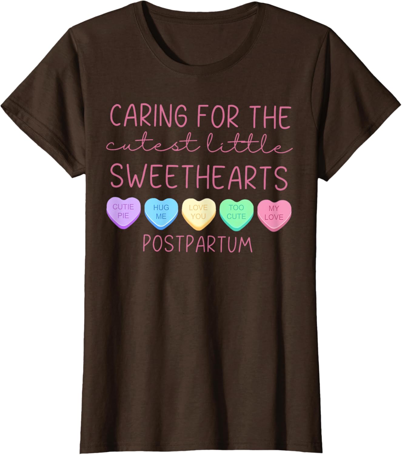 Postpartum Nurse Hearts Candy Valentine's Day Mother Baby