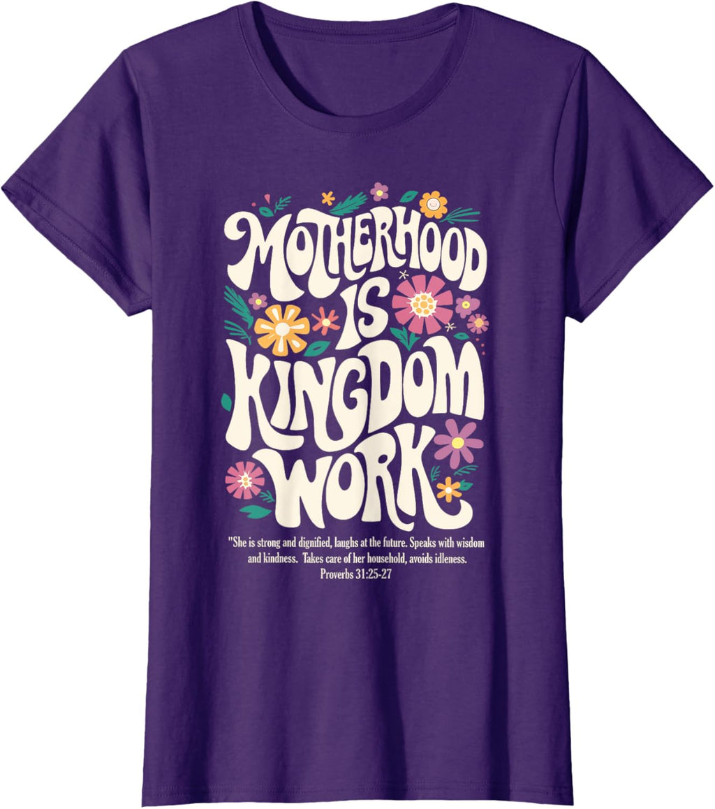 Christian Mom Motherhood is Kingdom Work Mother's Day