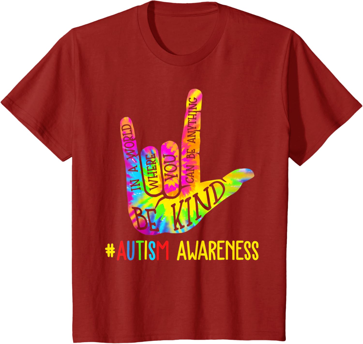 Be Kind ASL Love Sign Language Hand Autism Awareness Tie Dye