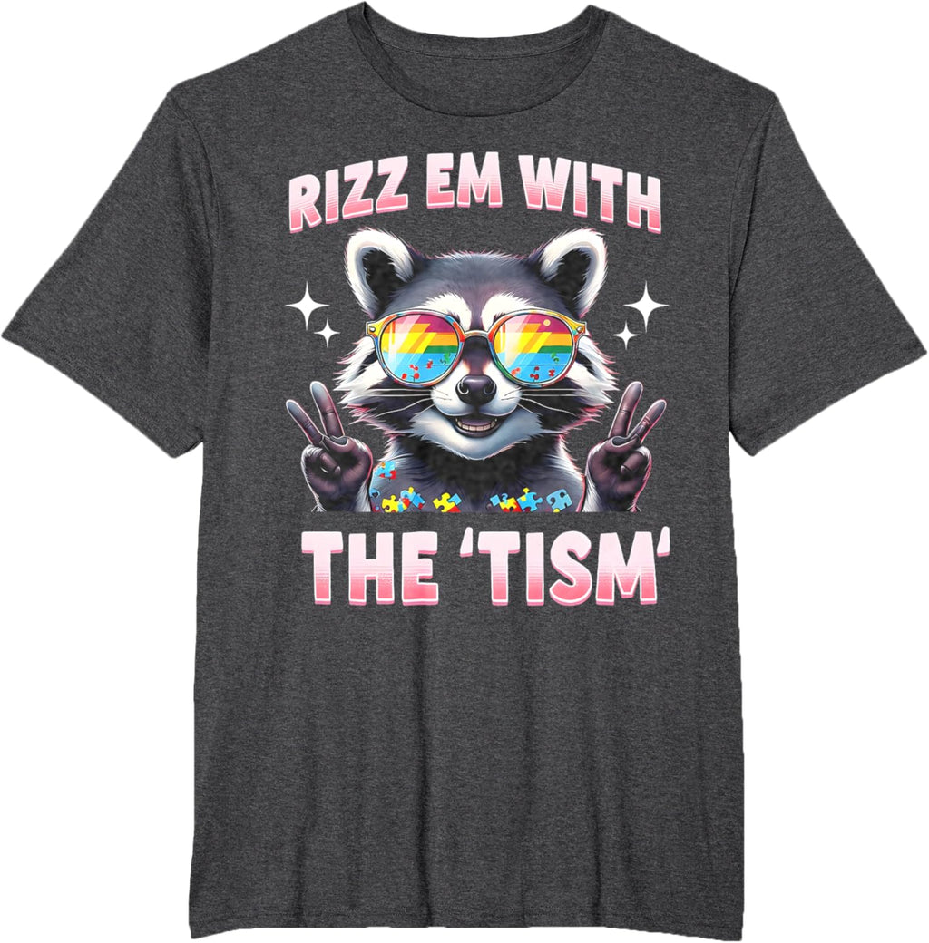 Autism Funny Rizz Em With The Tism Meme Autistic Racoon