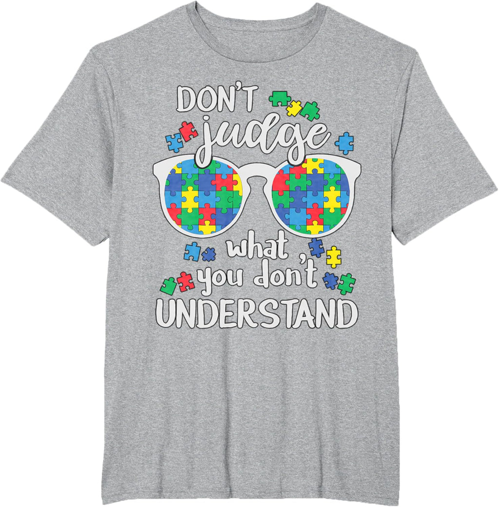 Don't Judge Understand Love Autistic Kids Autism Awareness