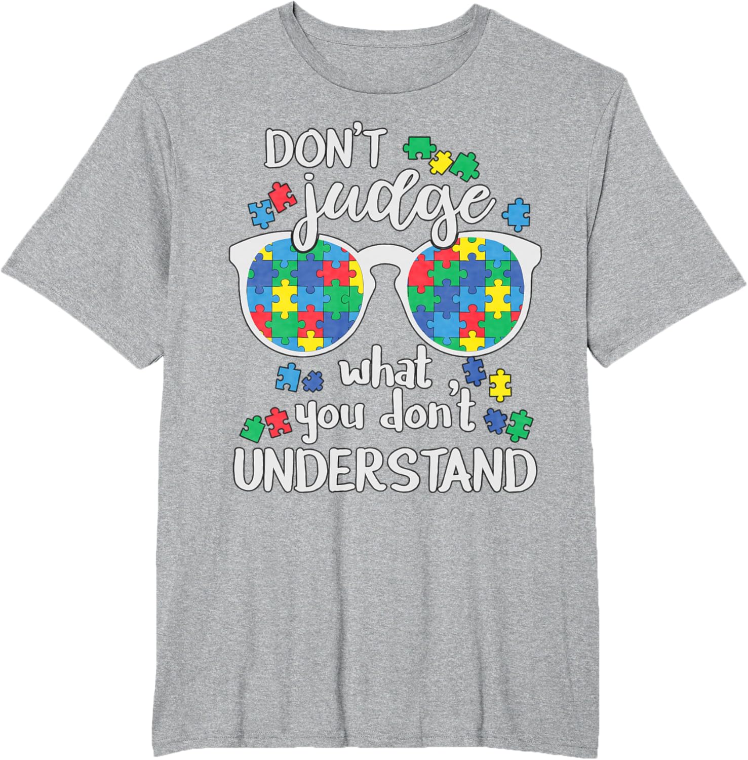 Don't Judge Understand Love Autistic Kids Autism Awareness