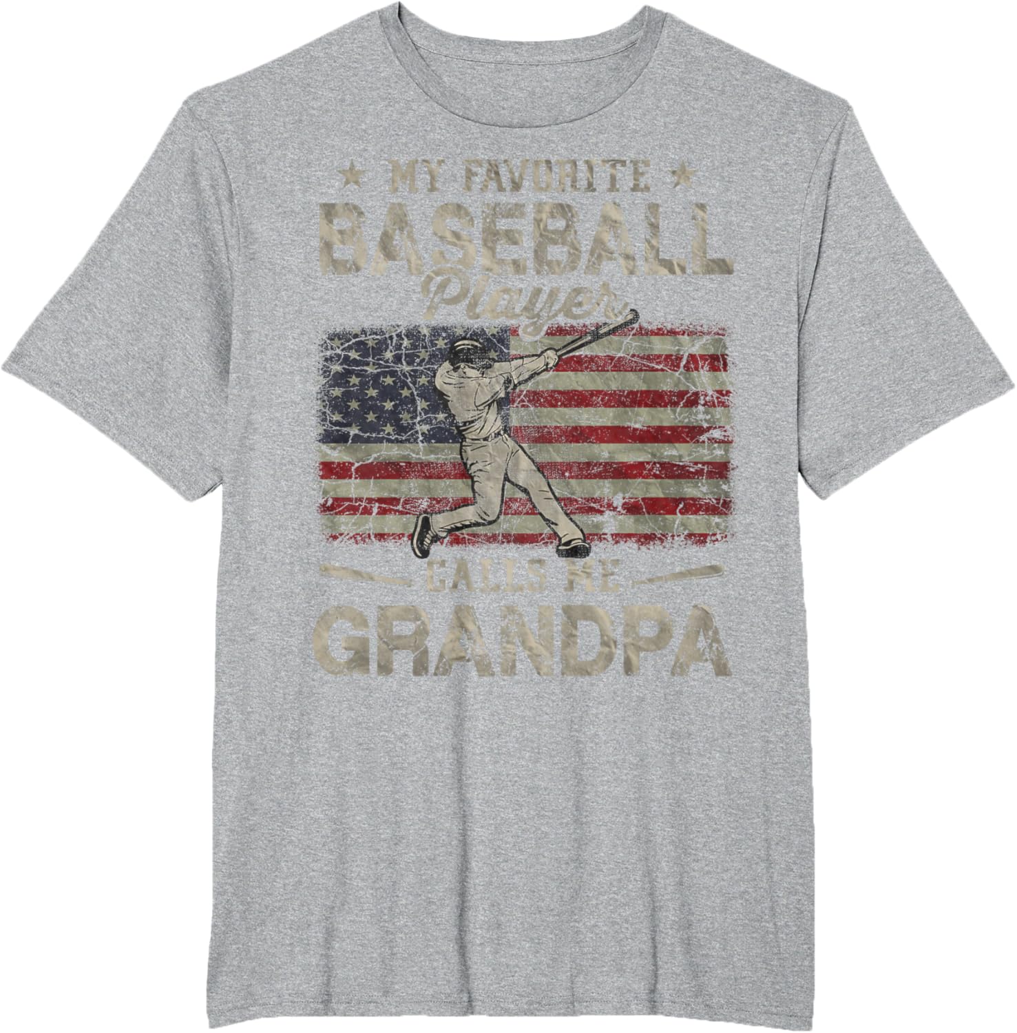 My Favorite Baseball Player Calls Me Grandpa Father's Day